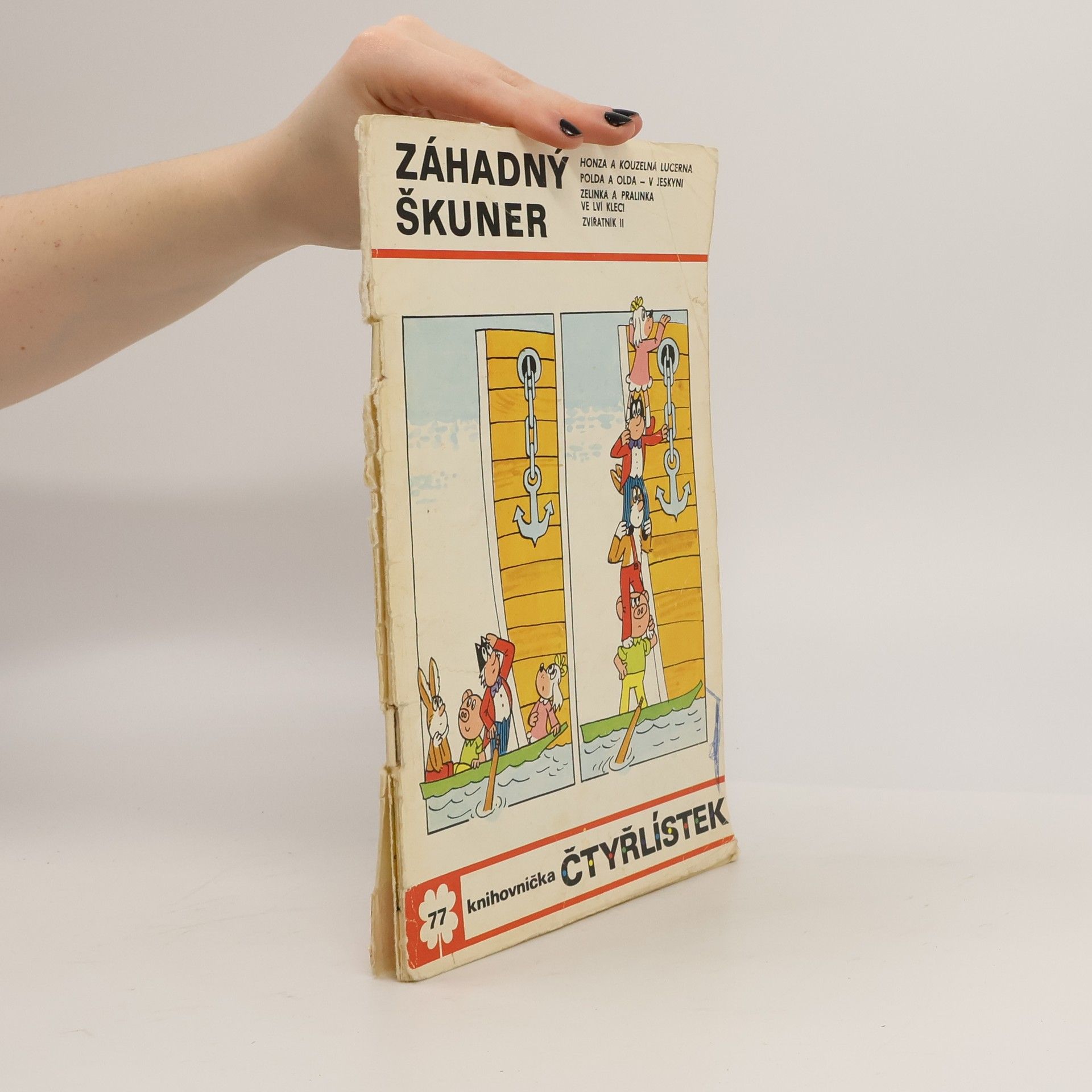 Ljuba Štíplová Čtyřlístek č. 77. Záhadný škuner