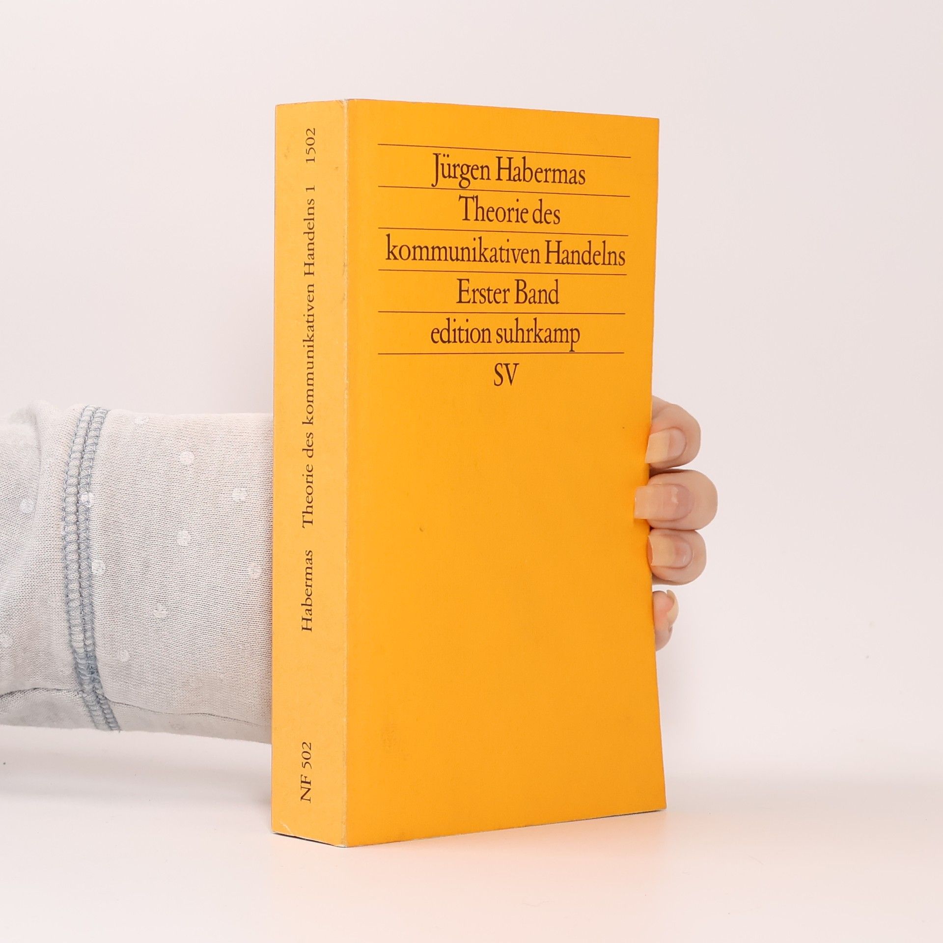 Jürgen Habermas Theorie des kommunikativen Handelns Theorie des kommunikativen Handelns. Band 1