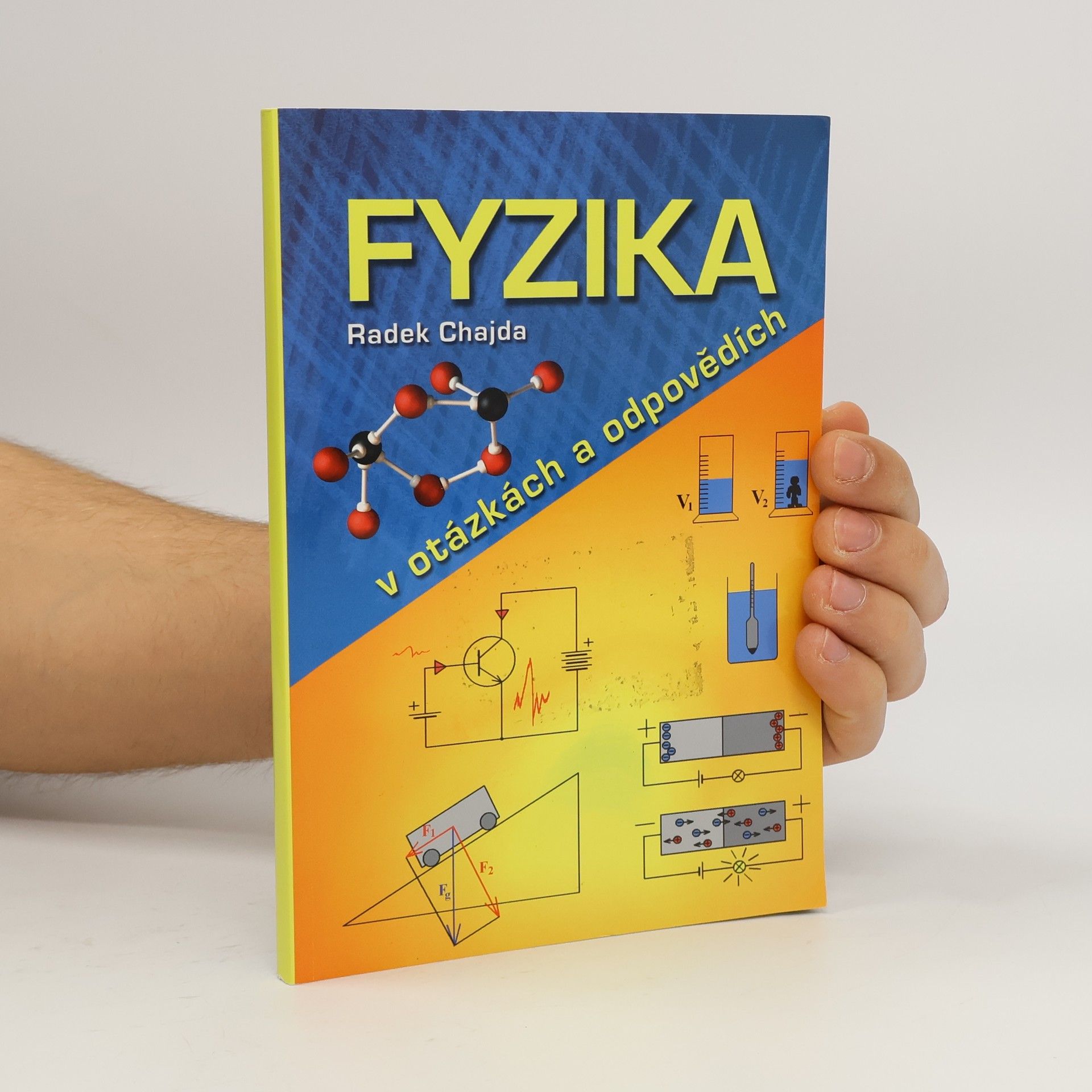 Radek Chajda Fyzika v otázkách a odpovědích