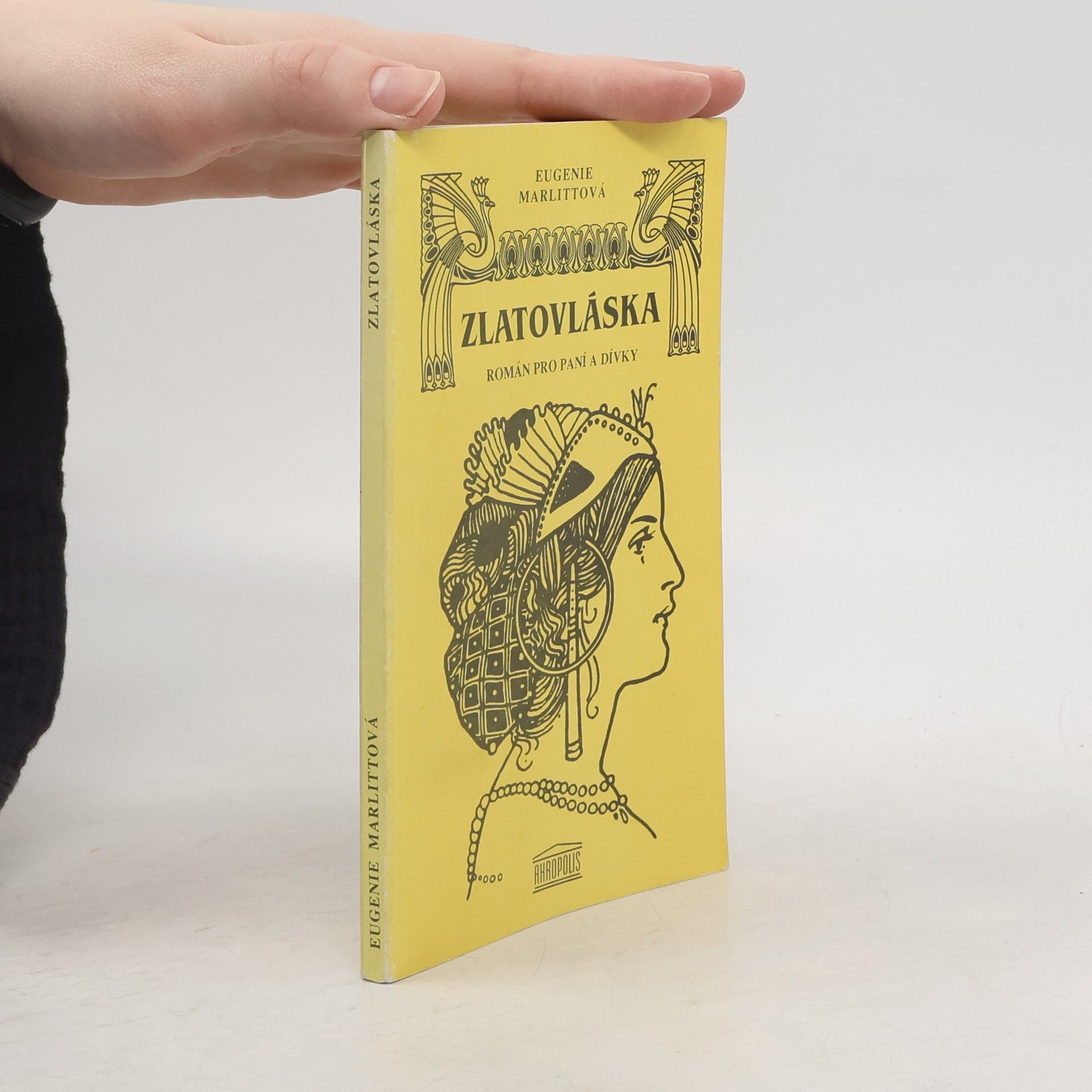 Eugenie Marlitt Zlatovláska. Román pro paní a dívky