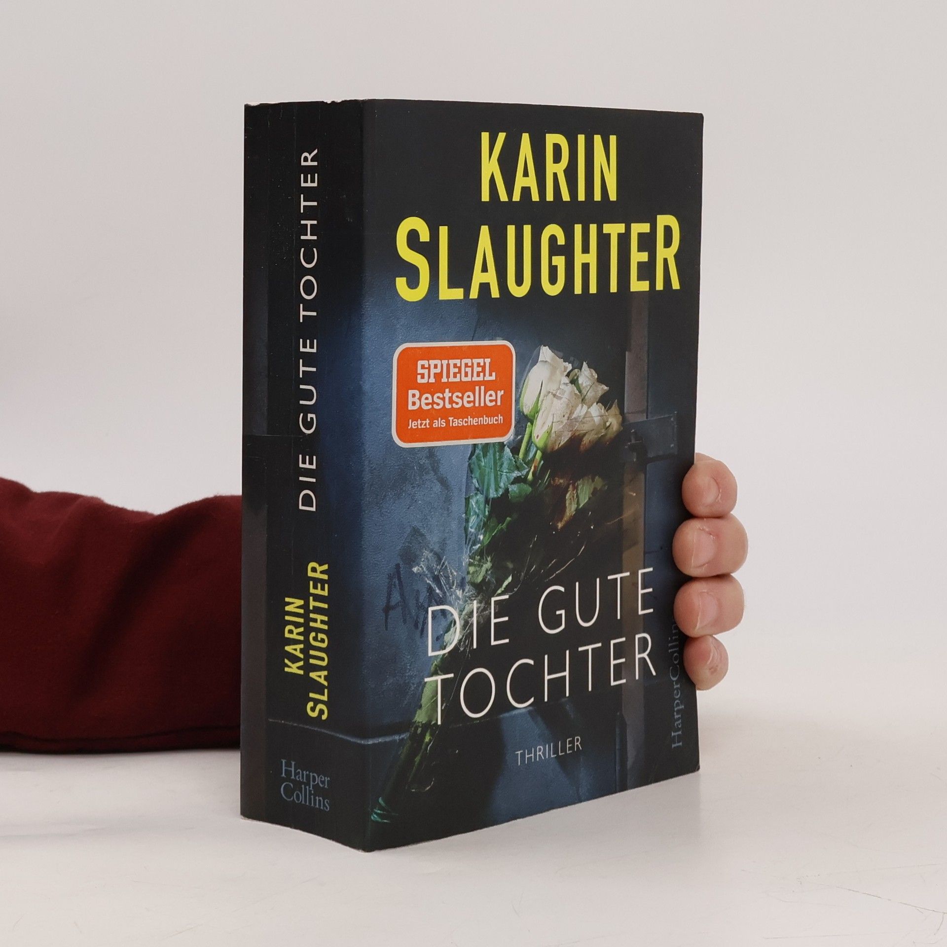 Karin Slaughter Die gute Tochter