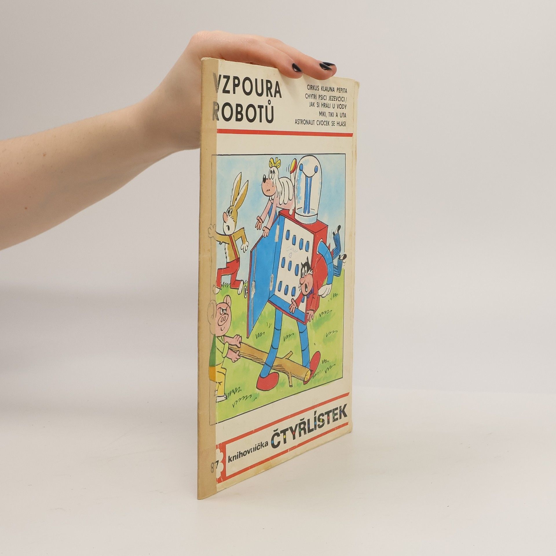 Ljuba Štíplová Čtyřlístek 87. Vzpoura robotů