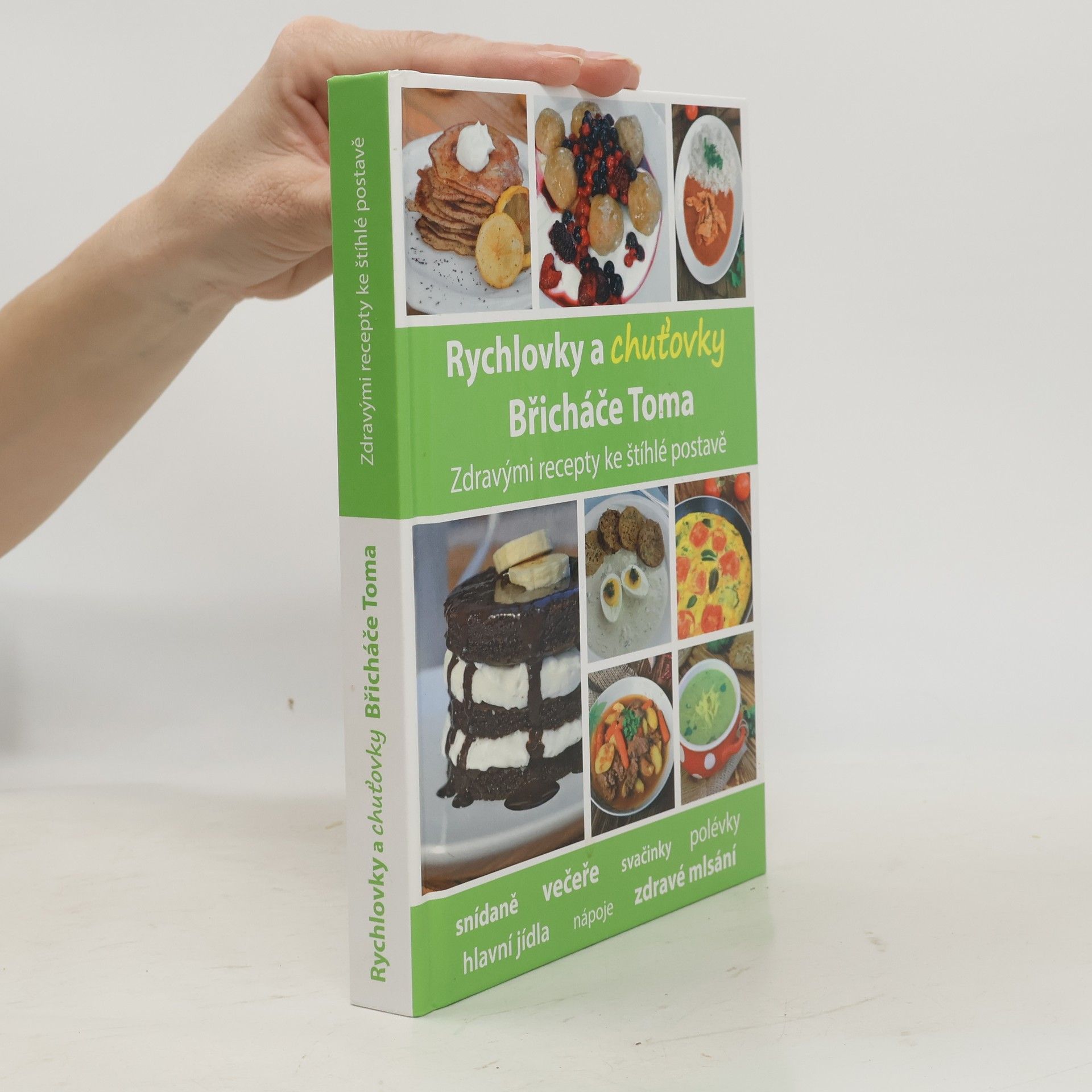 Tomáš Kosačík Rychlovky a chuťovky Břicháče Toma