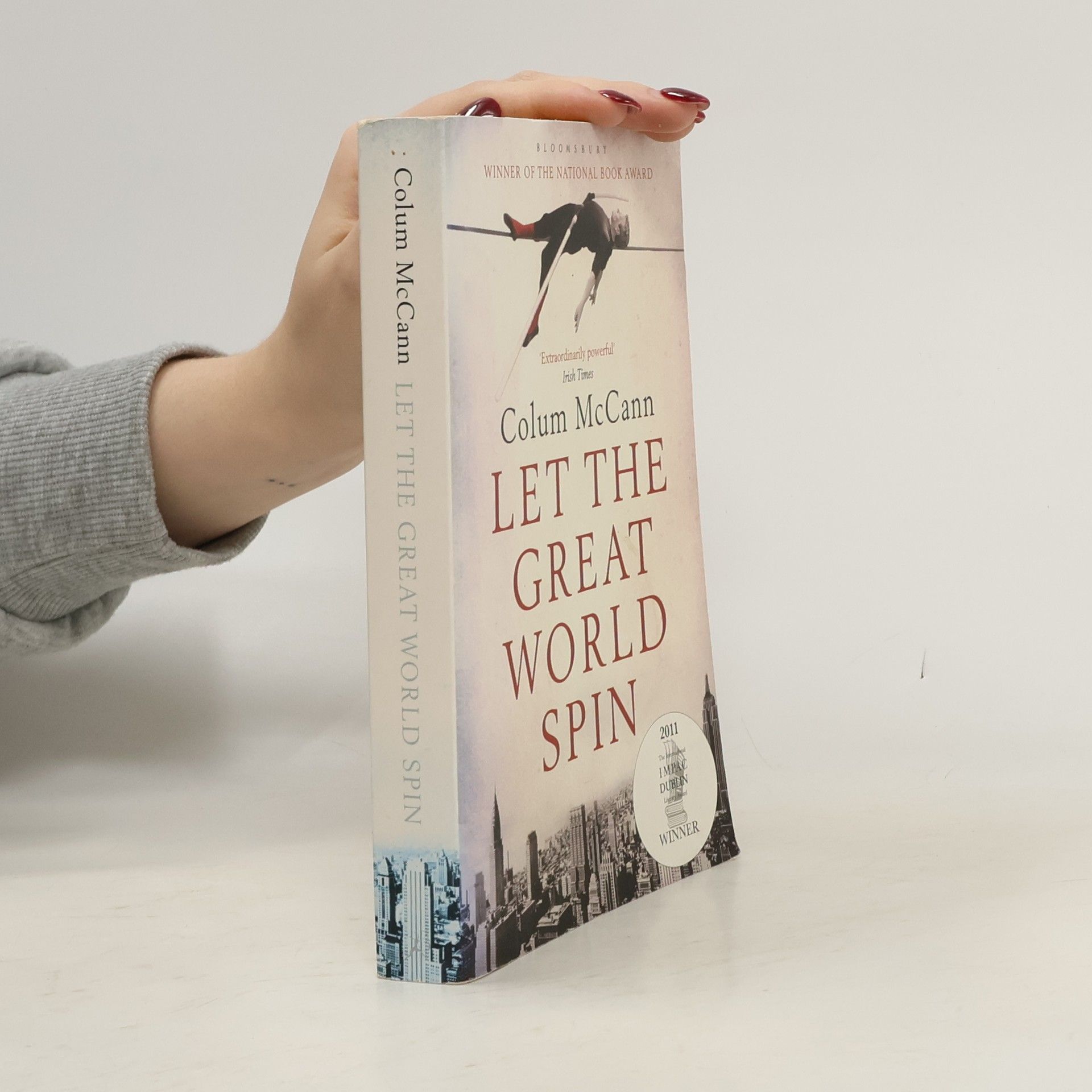 Colum McCann Let the Great World Spin
