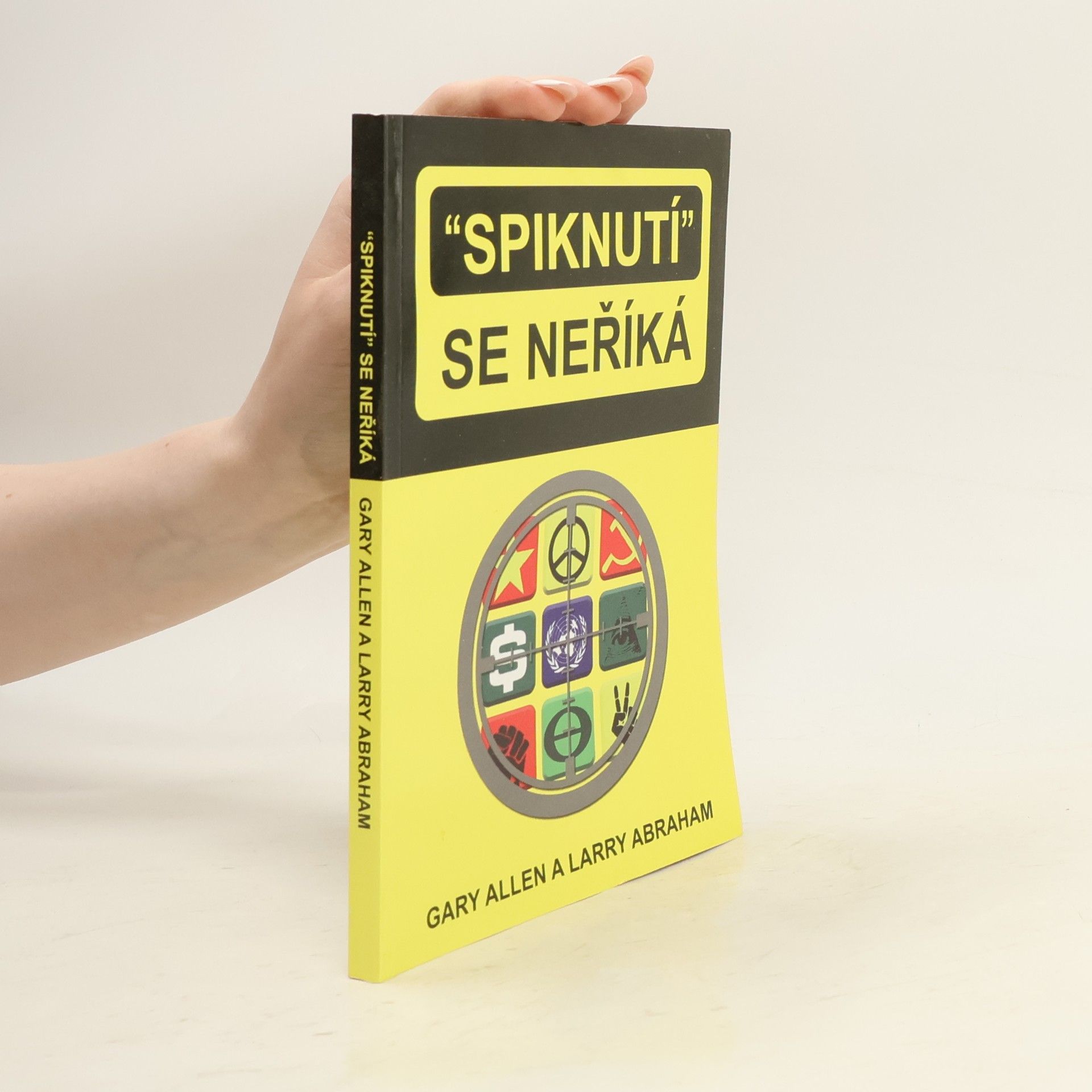 Gary Allen Spiknutí se neříká