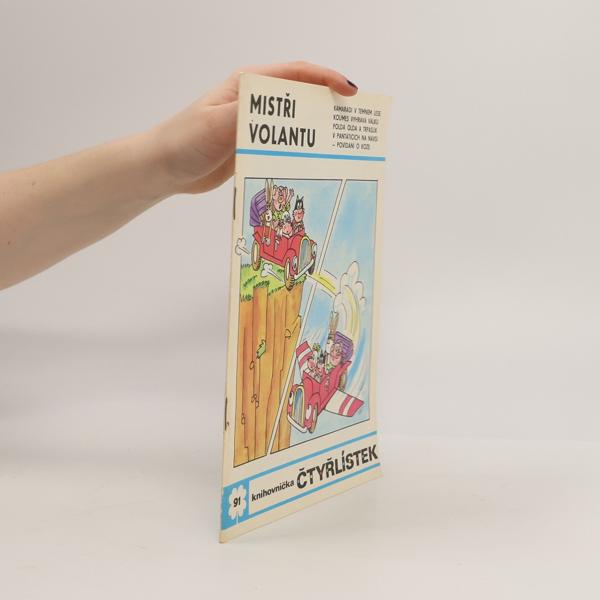 Čtyřlístek 91. Mistři volantu