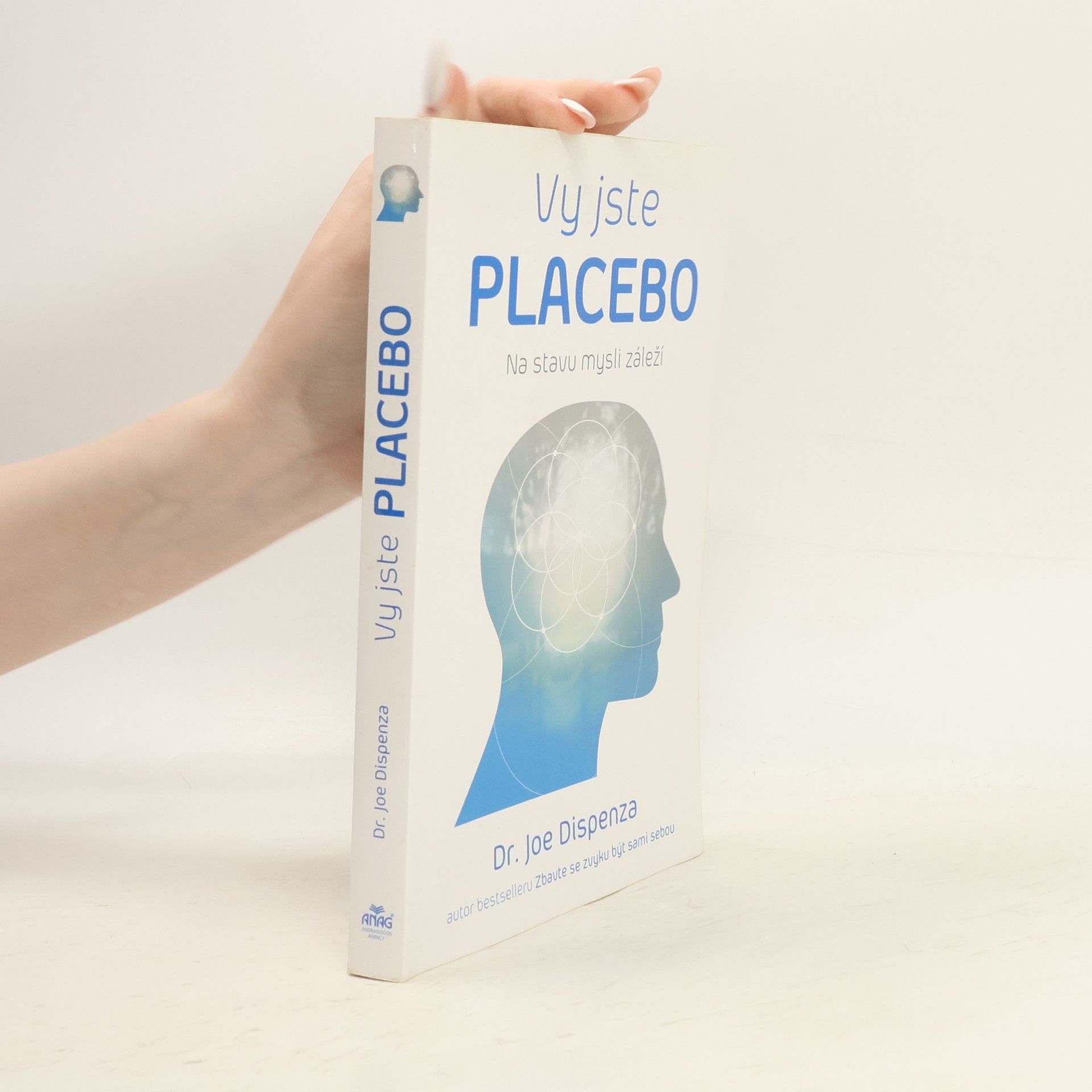 Joe Dispenza Vy jste placebo