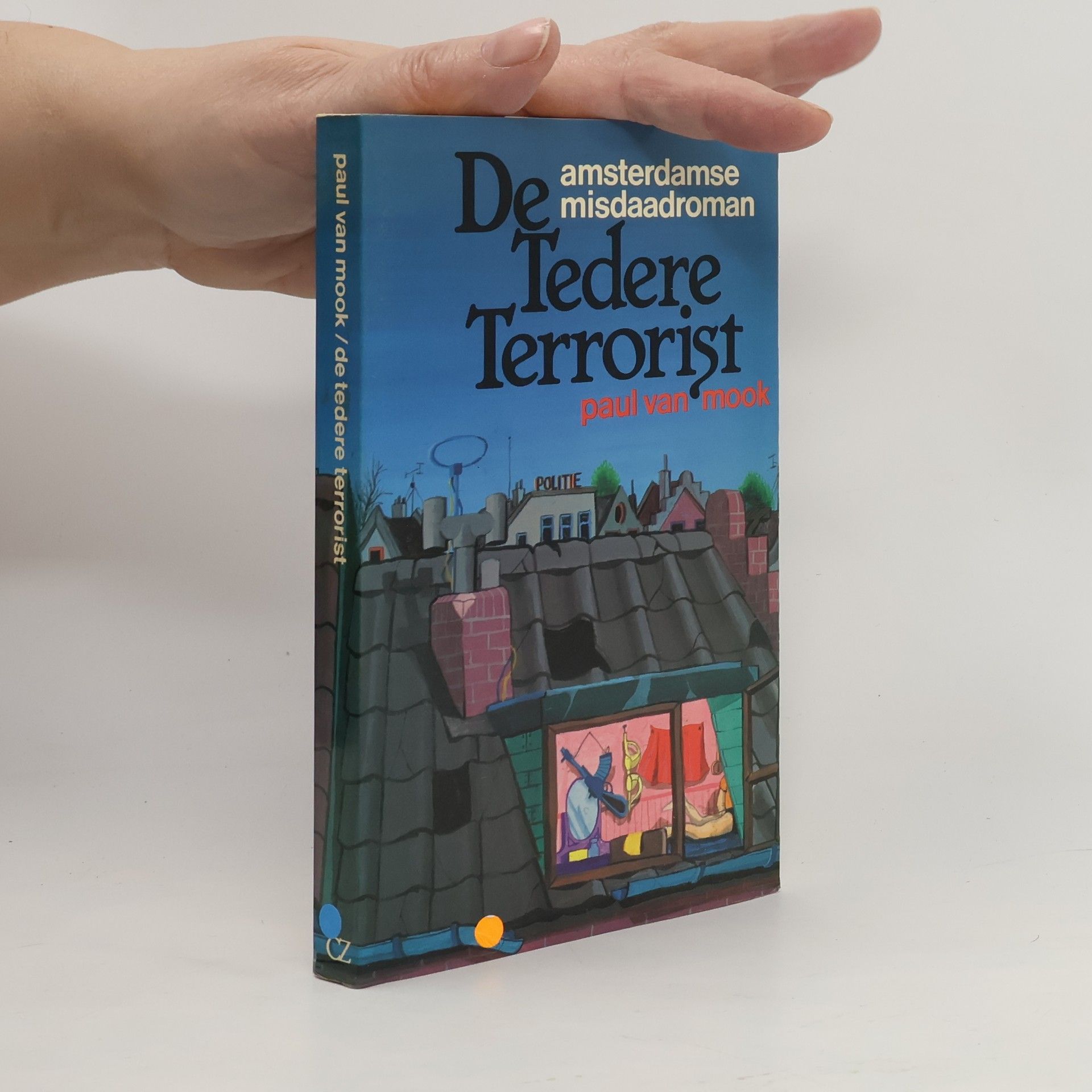 Paul van Mook De tedere terrorist