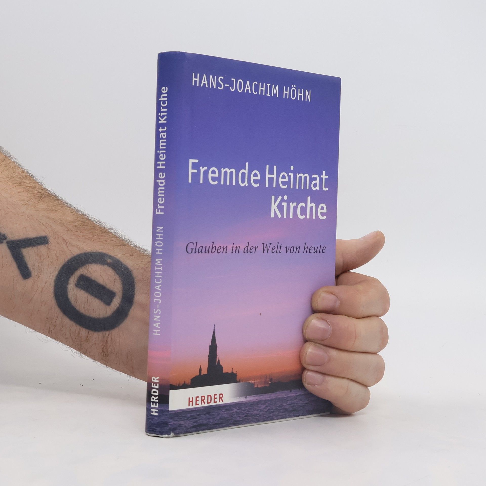 Hans-Joachim Höhn Fremde Heimat Kirche