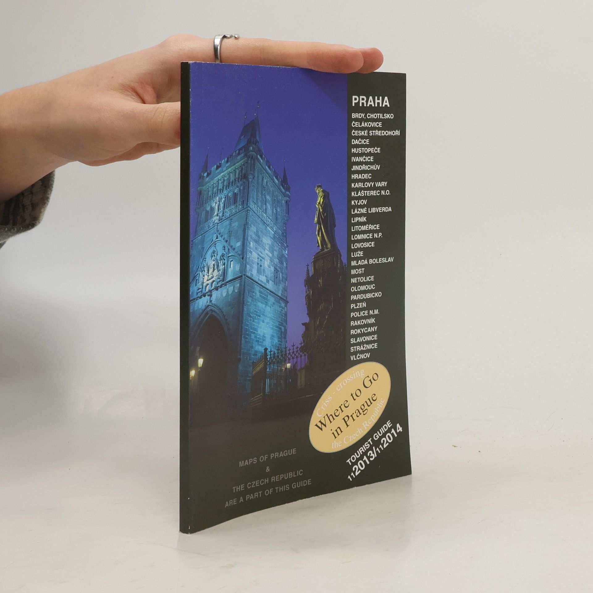 Autorenkollektiv Where to go in Prague. Tourist Guide 2013/2014