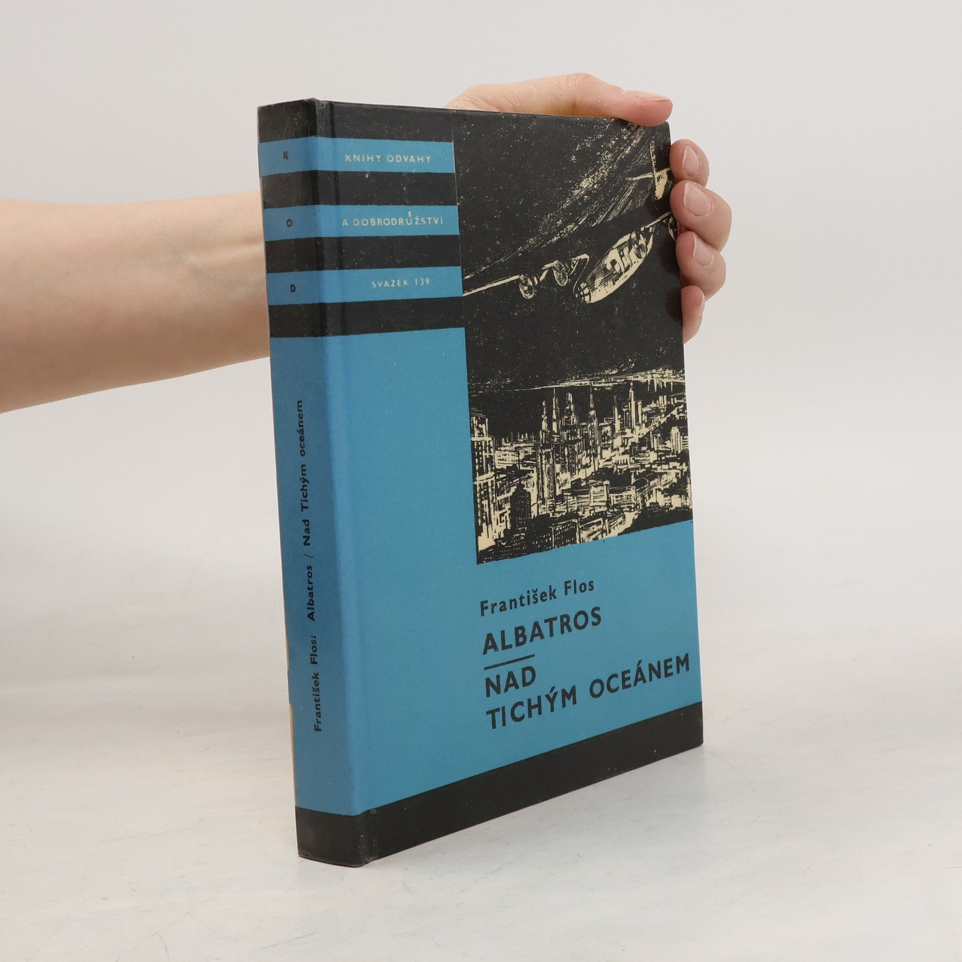 František Flos Albatros. Nad Tichým oceánem