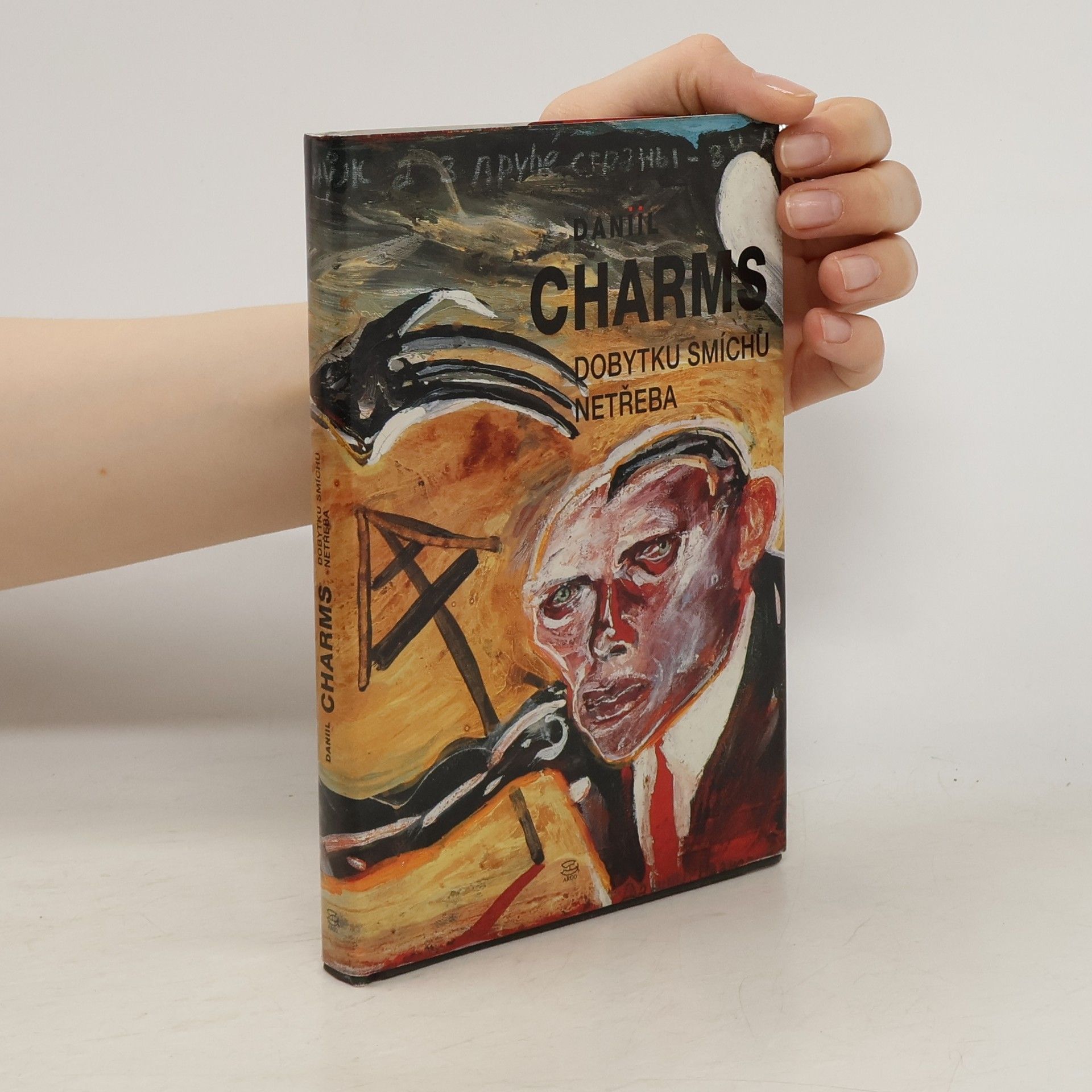 Daniil Ivanovič Charms Dobytku smíchu netřeba