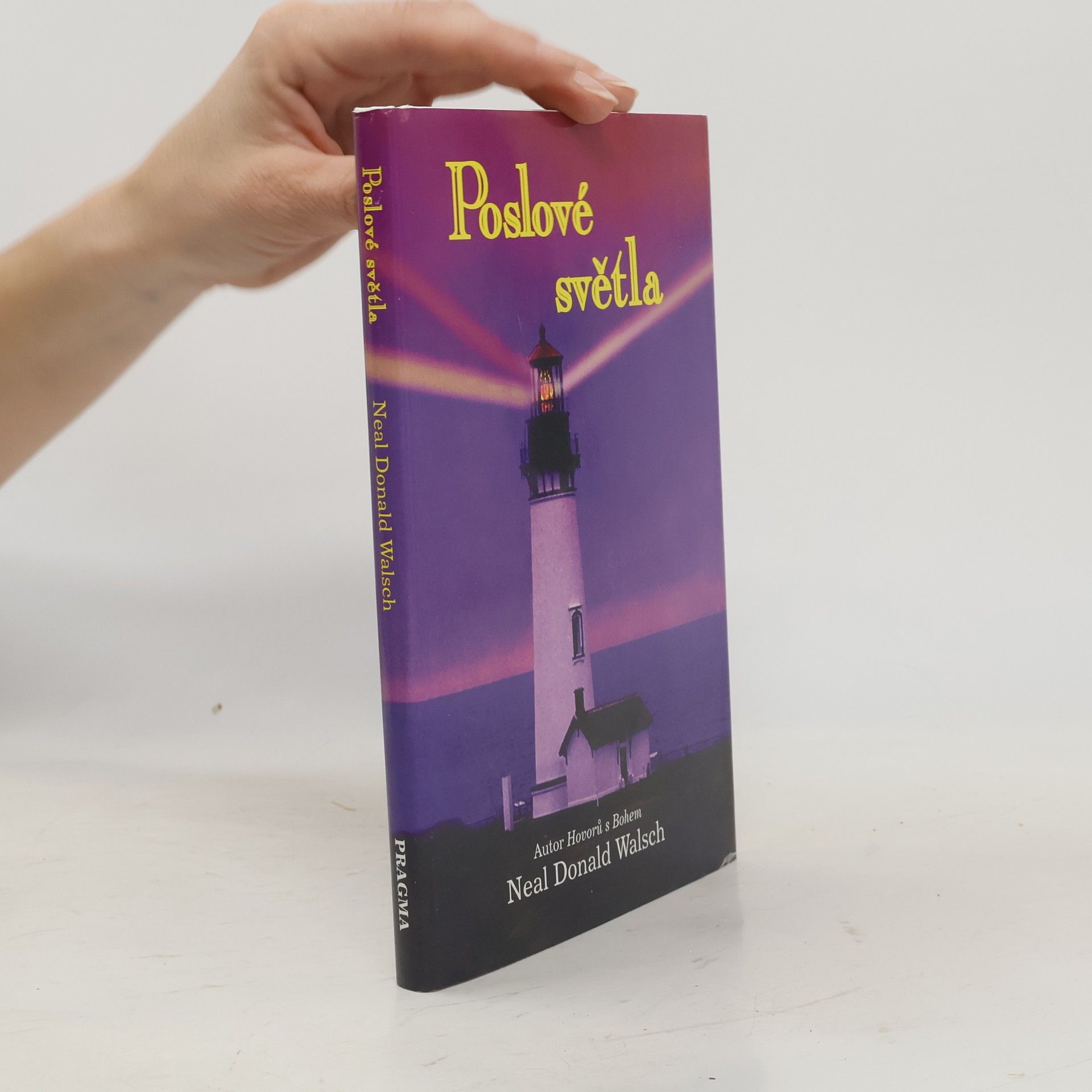 Neale Donald Walsch Poslové světla