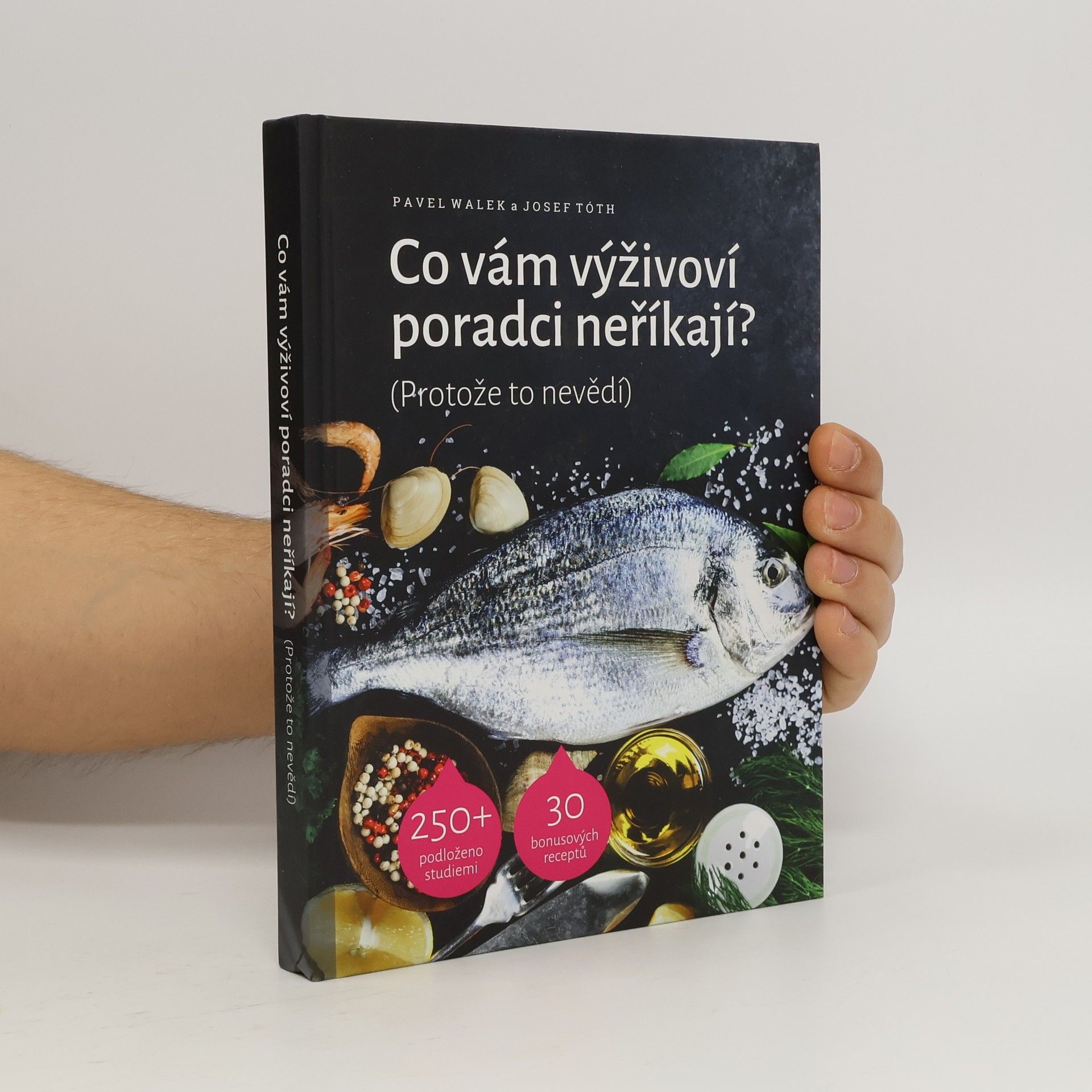 Pavel Walek Co vám výživoví poradci neříkají? (Protože to nevědí)