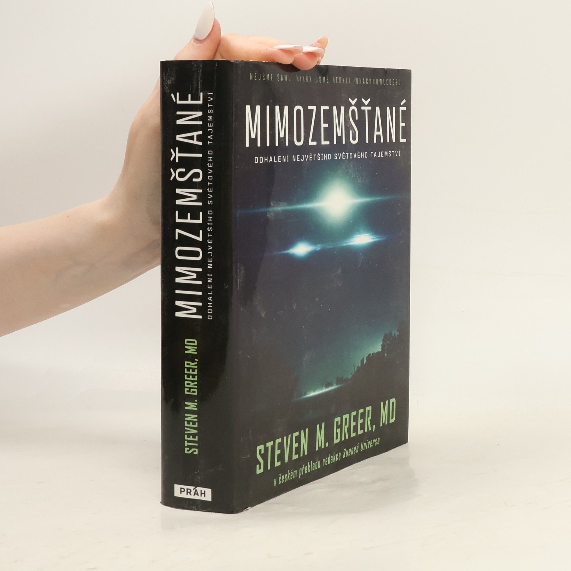 Steven M. Greer Mimozemšťané : odhalení nejvetšího svetového tajemství