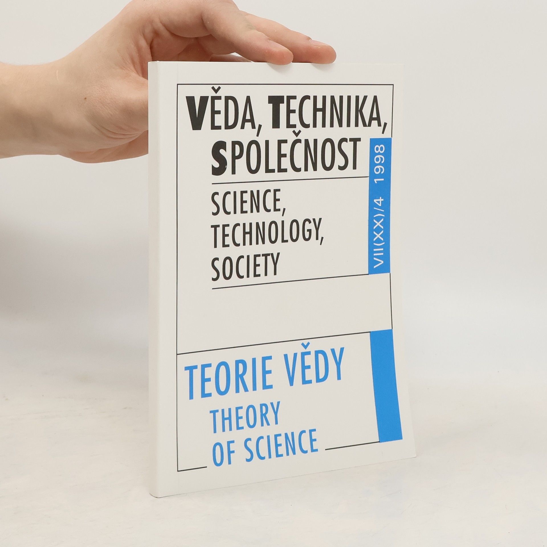 Kolektiv autorů Věda, technika, společnost VII(XX)/4