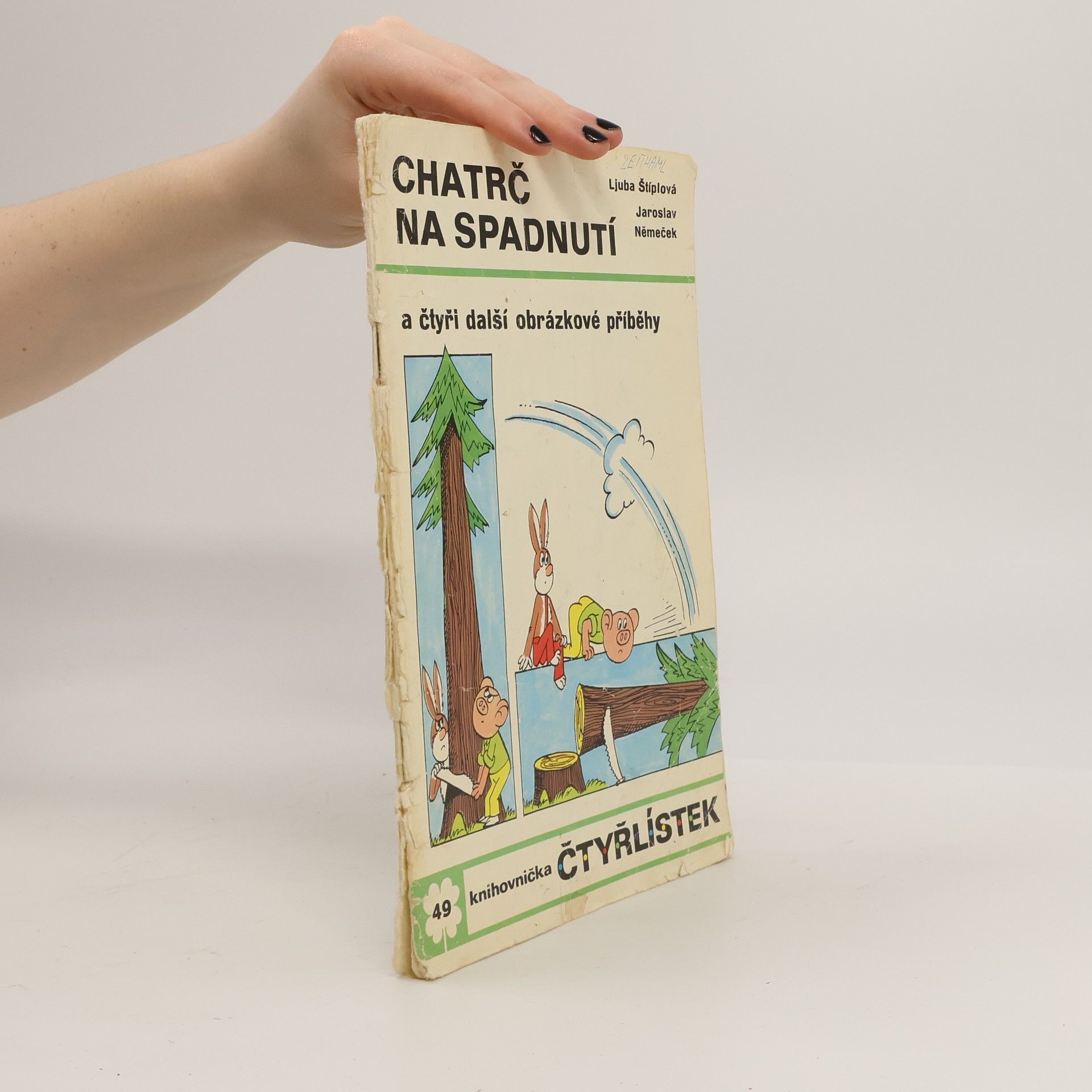 Jaroslav Němeček Čtyřlístek 49. Chatrč na spadnutí