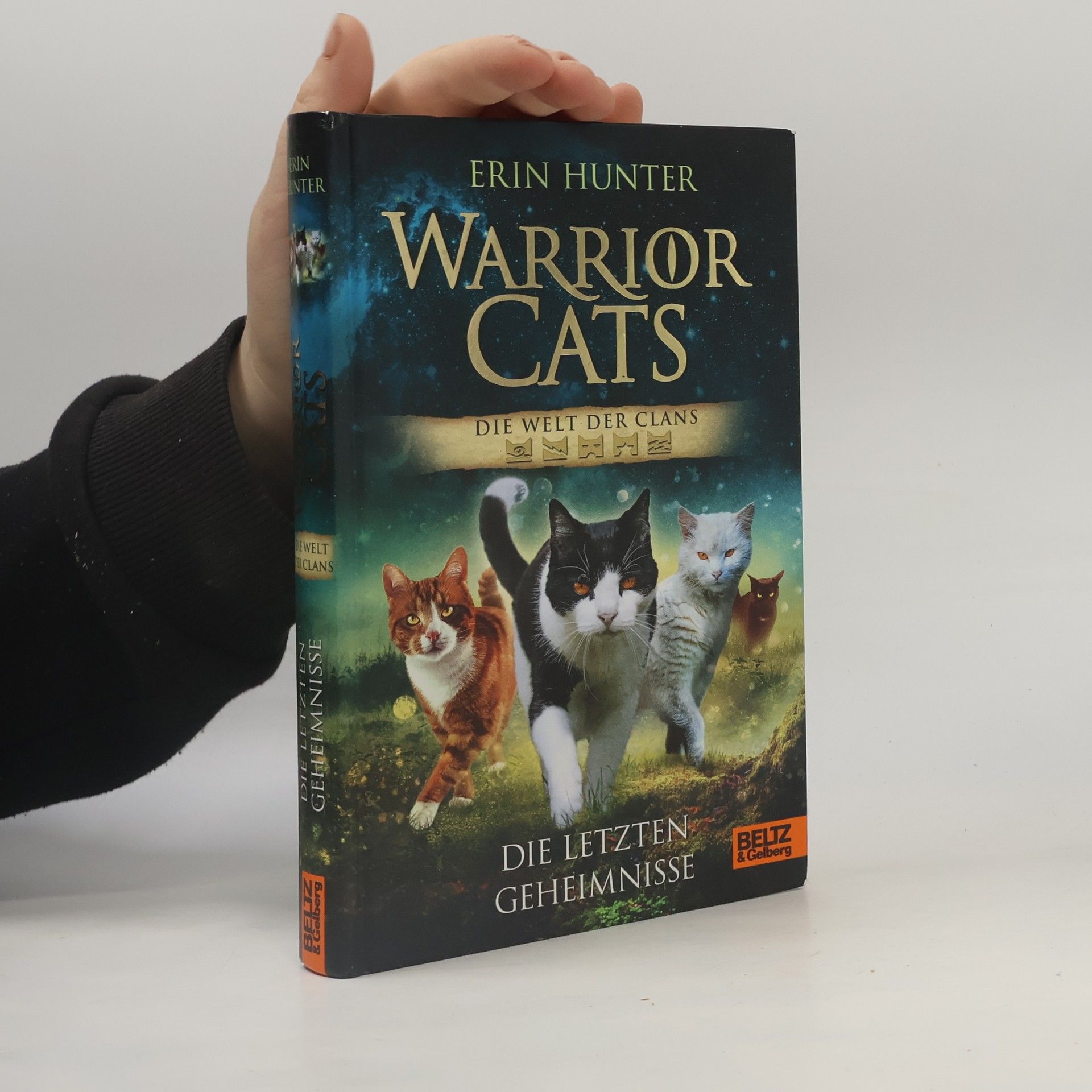 Erin Hunter Die letzten Geheimnisse