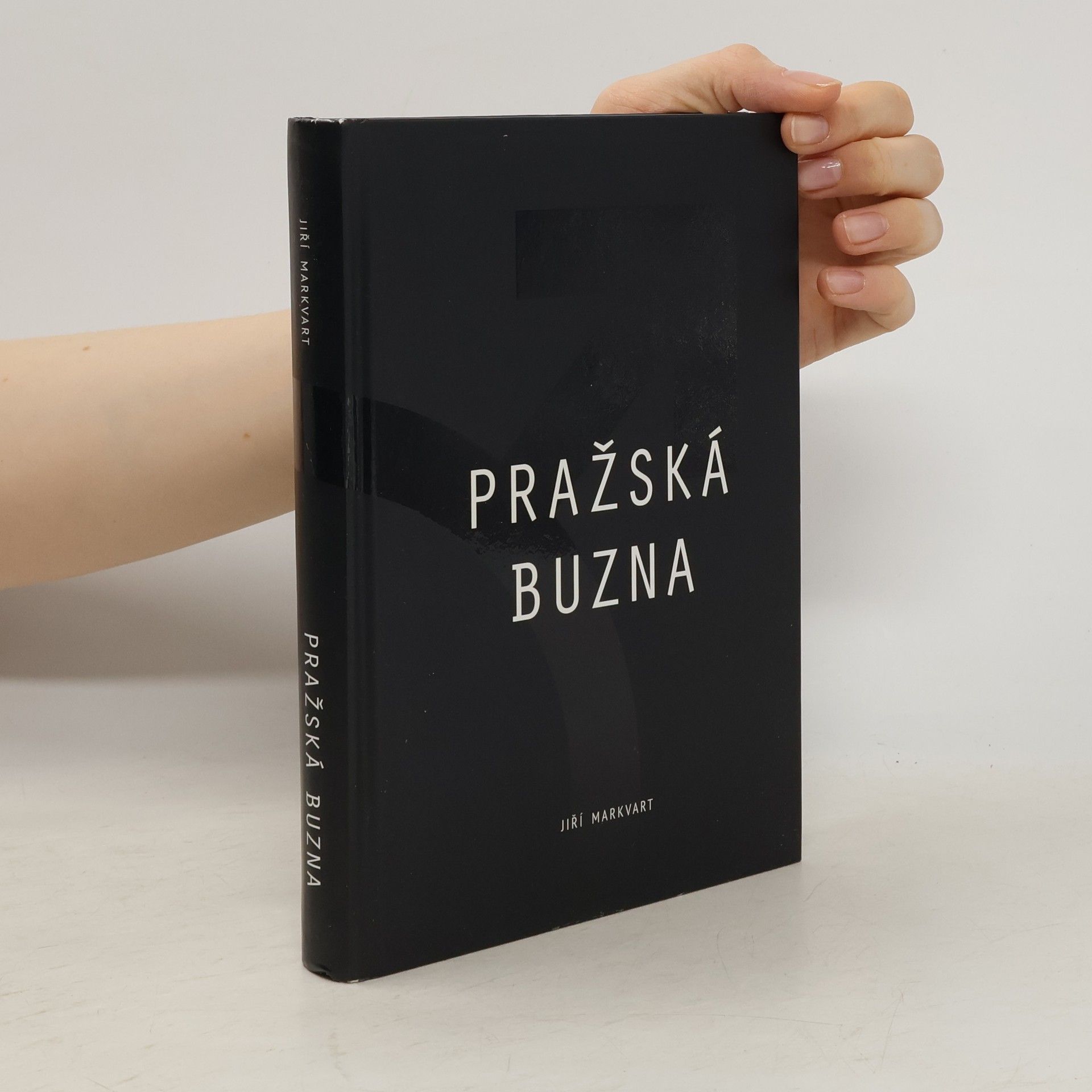 Jiří Markvart Pražská buzna