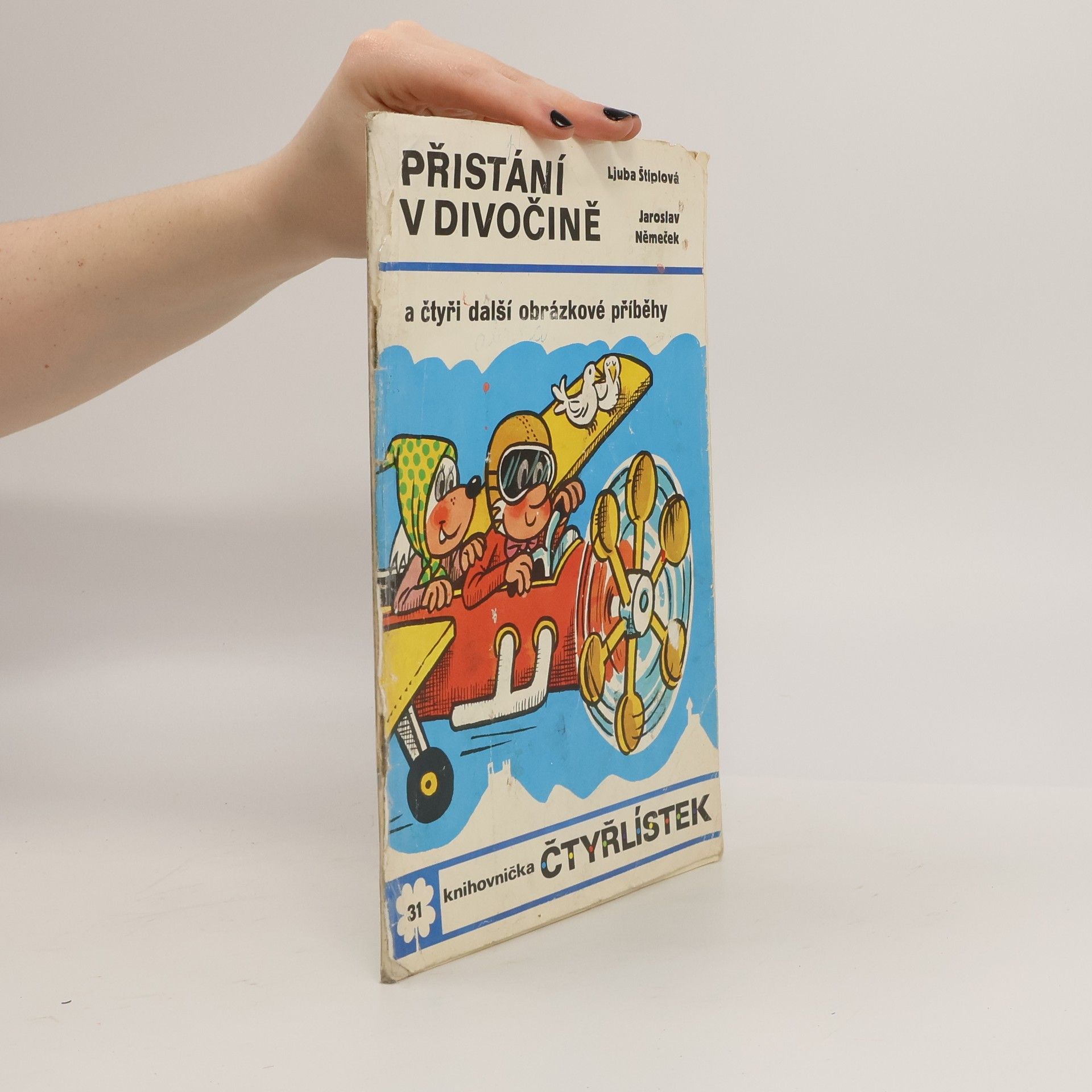 Jaroslav Němeček Čtyřlístek 31 - Přistání v divočině