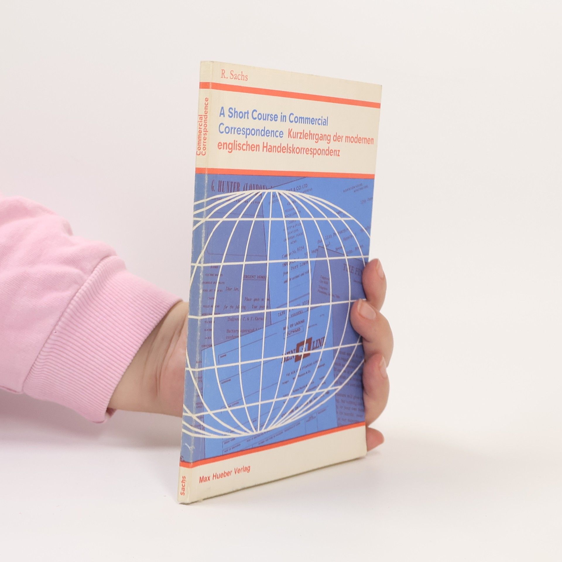 Rudolf Sachs A Short Course in Commercial Correspondence. Kurzl - Hauptbd.