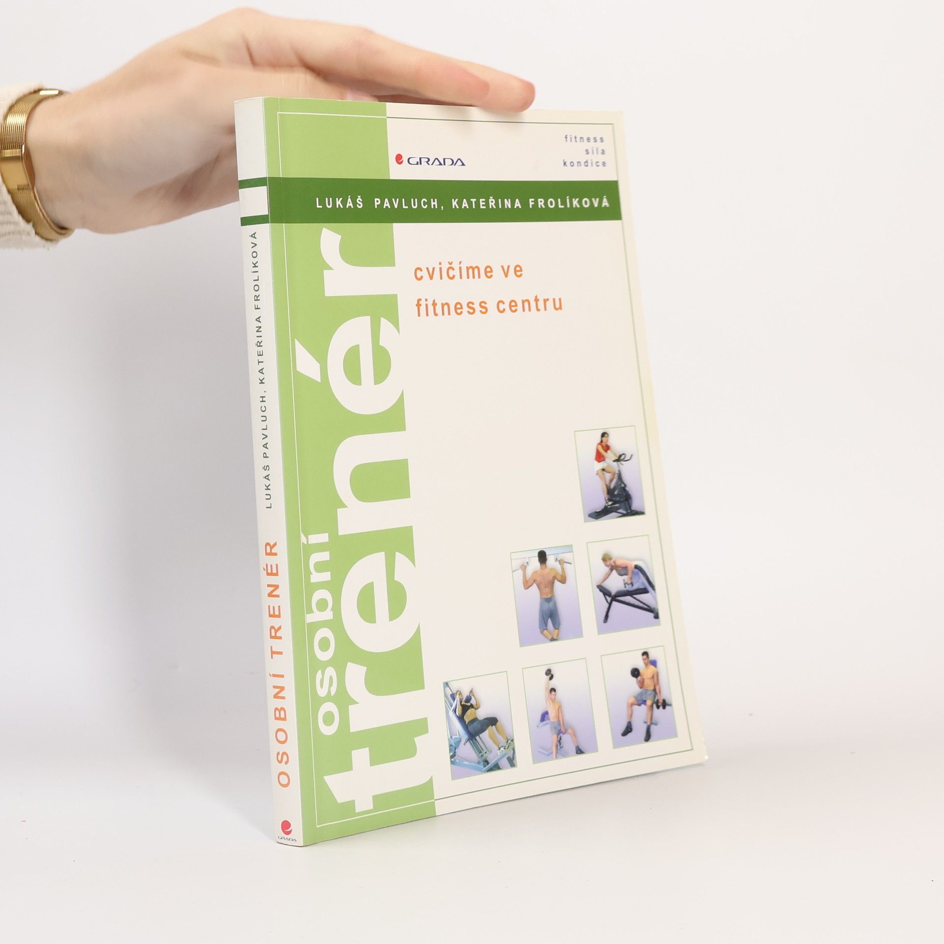 Lukáš Pavluch Osobní trenér: Cvičíme ve fitness centru