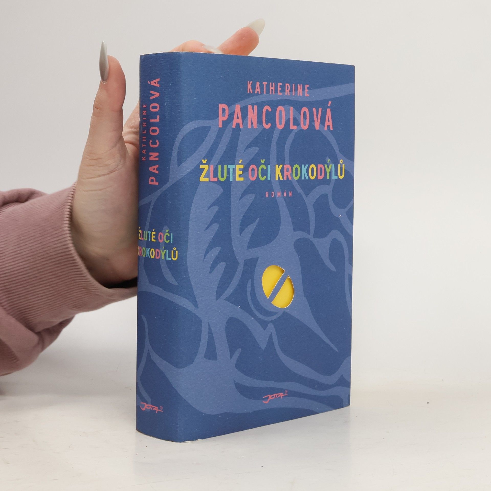 Katherine Pancol Žluté oči krokodýlů