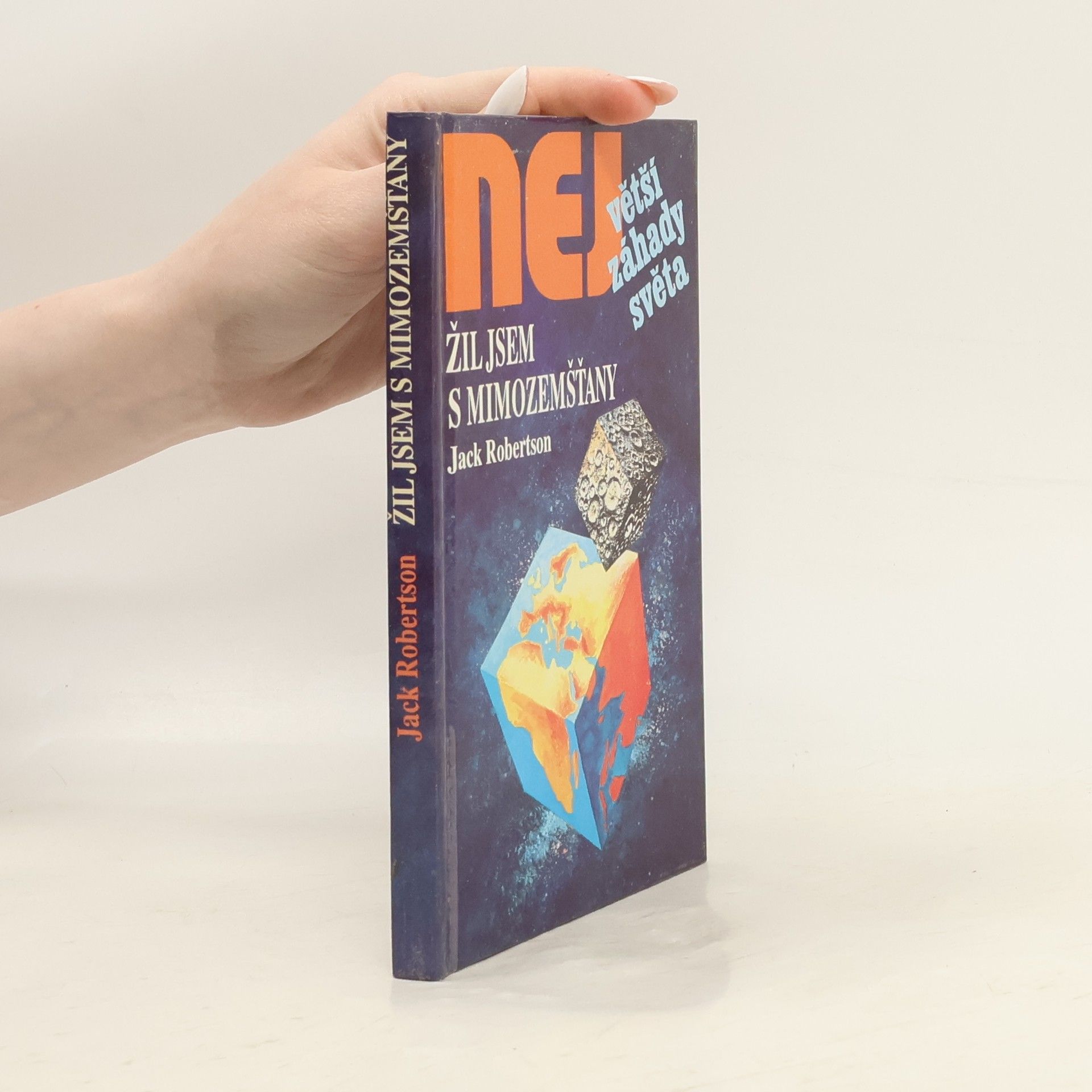 Jack Robertson Žil jsem s mimozemšťany