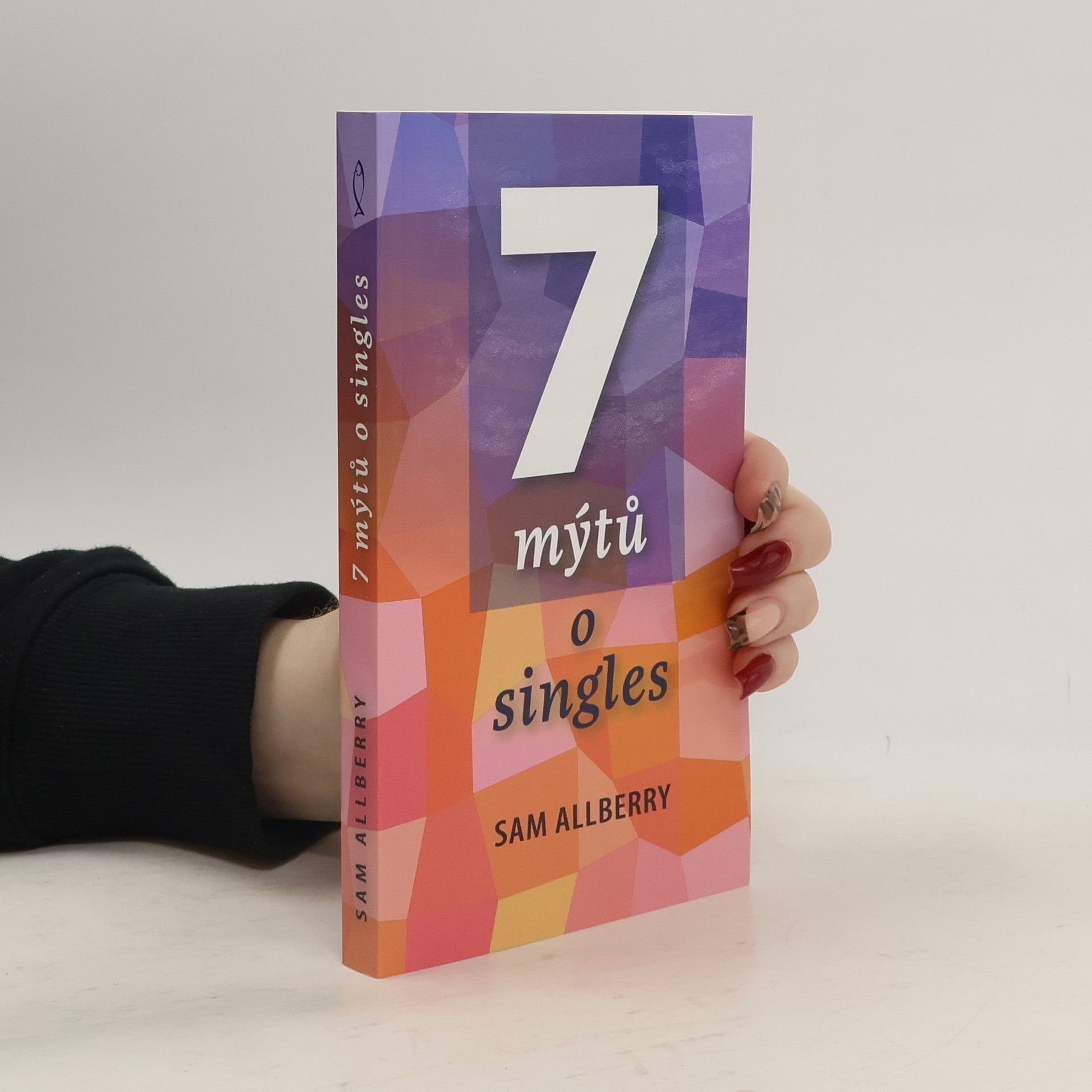 Sam Allberry 7 mýtů o singles