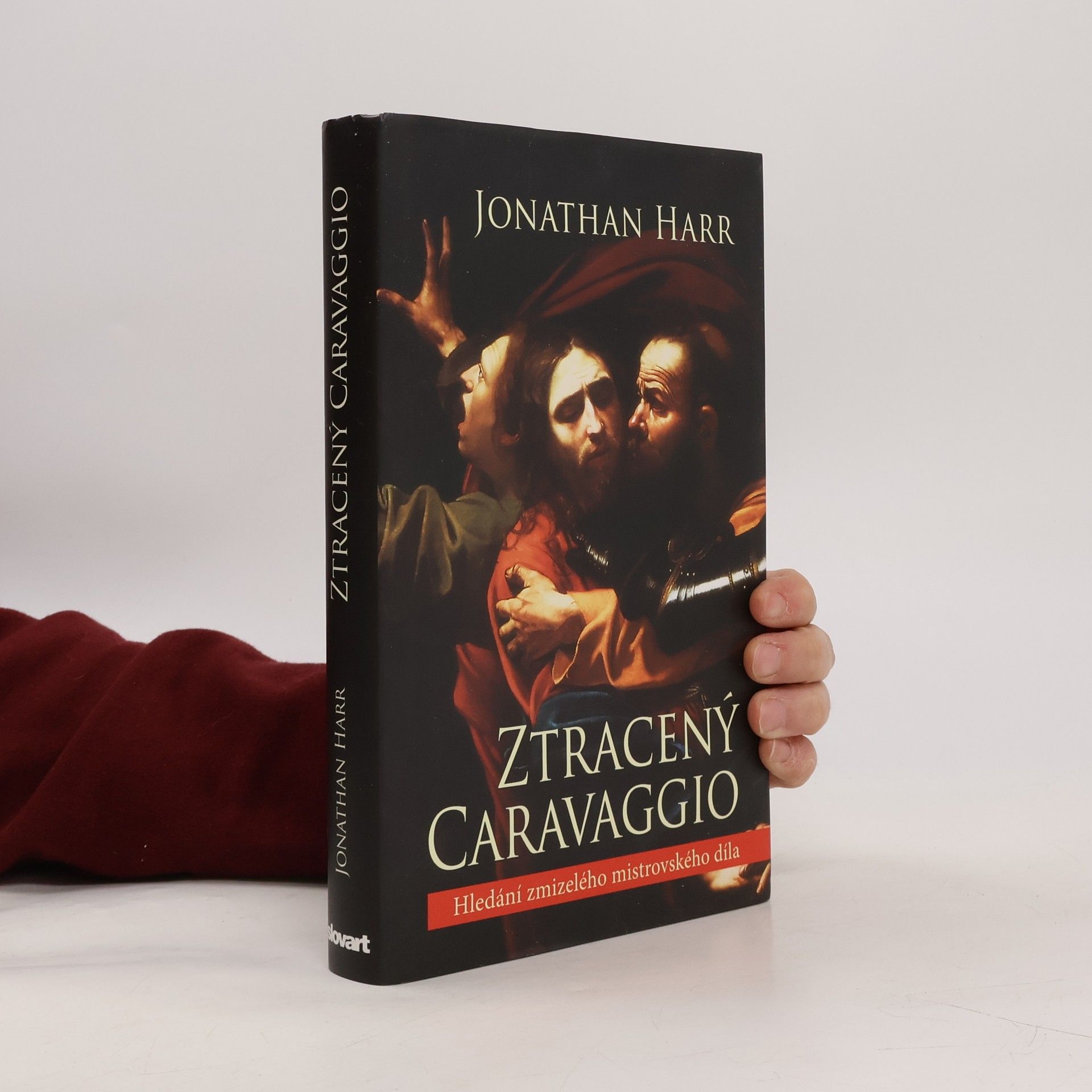 Jonathan Harr Ztracený Caravaggio