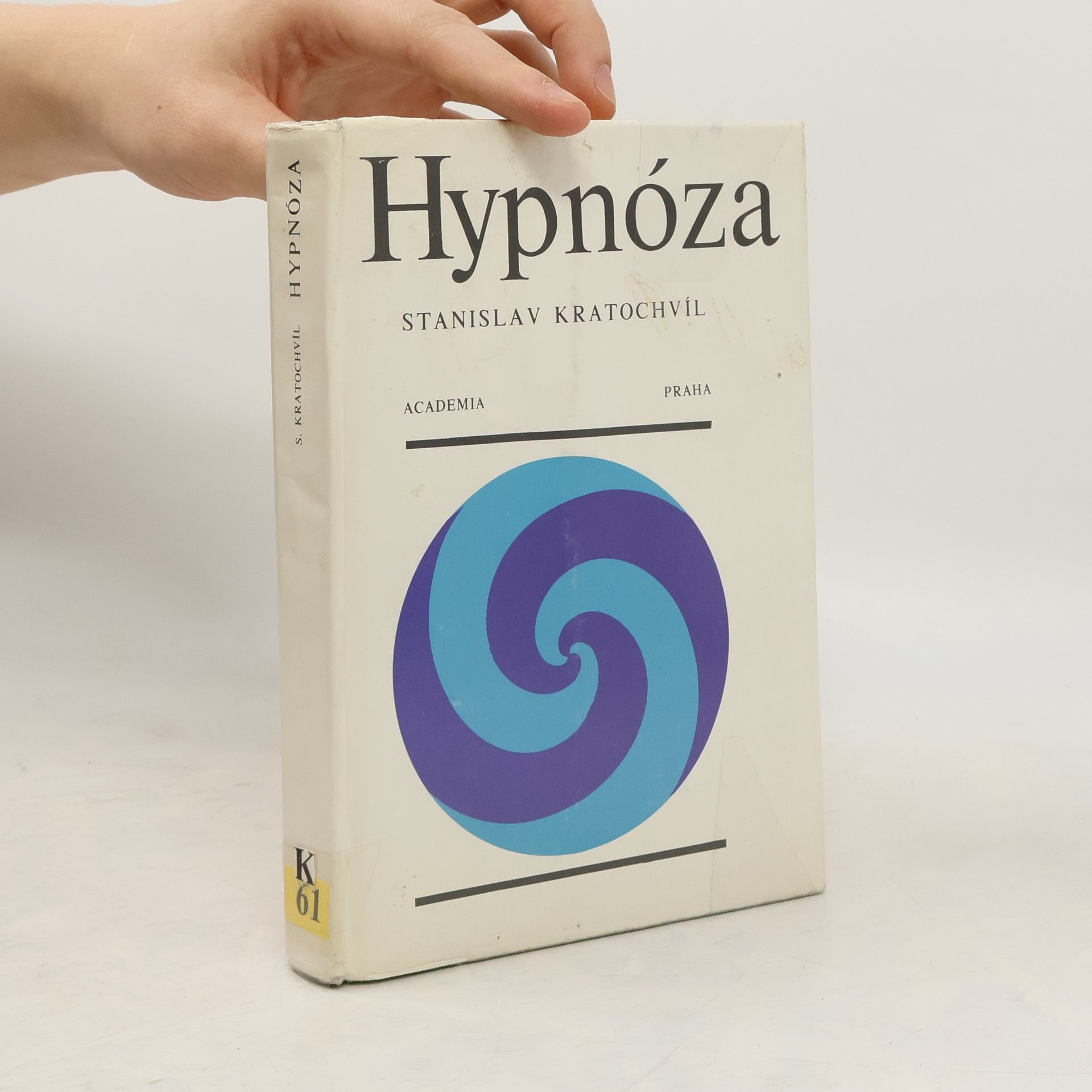 Stanislav Kratochvíl Hypnóza