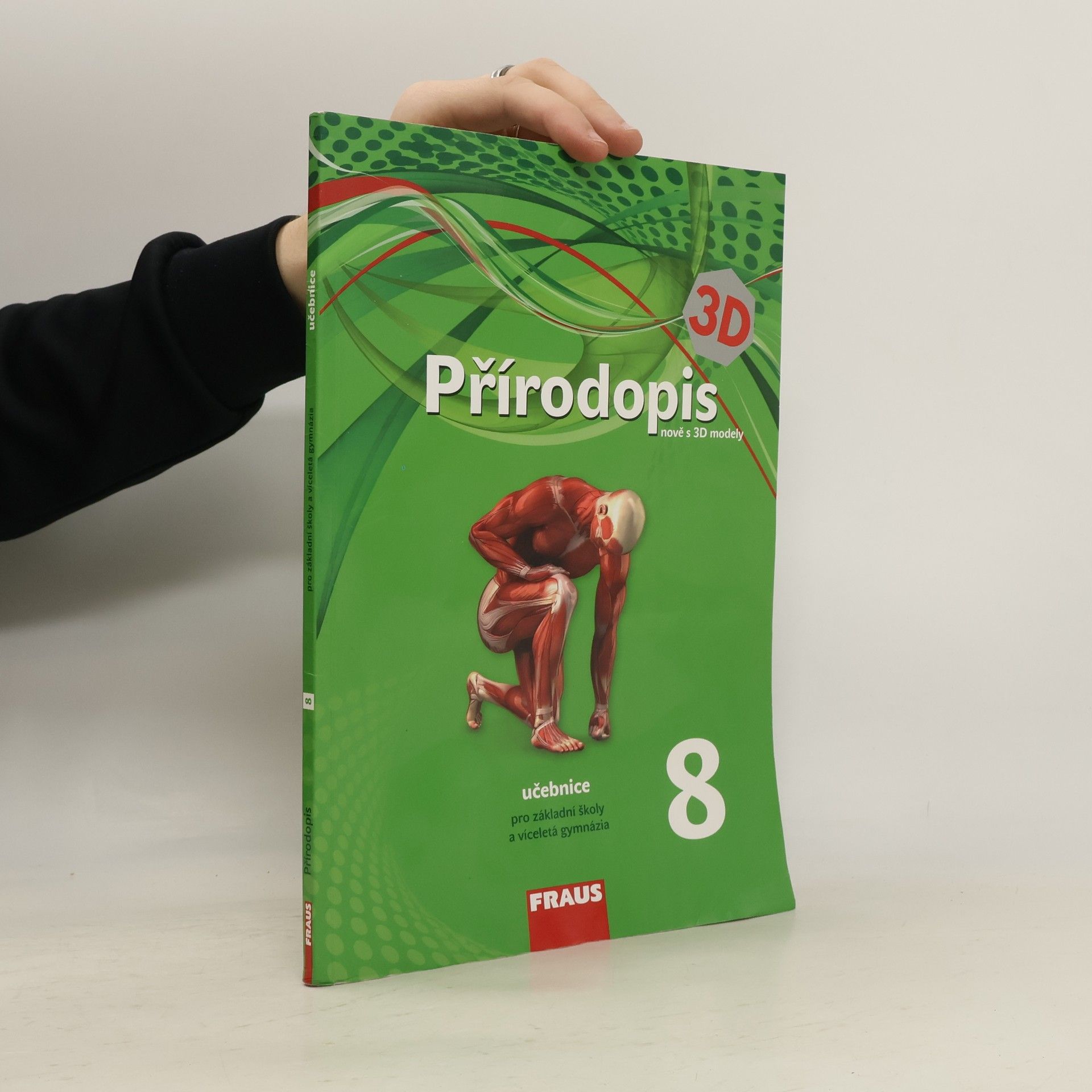 Ivana Pelikánová Přírodopis 8 : učebnice pro základní školy a víceletá gymnázia