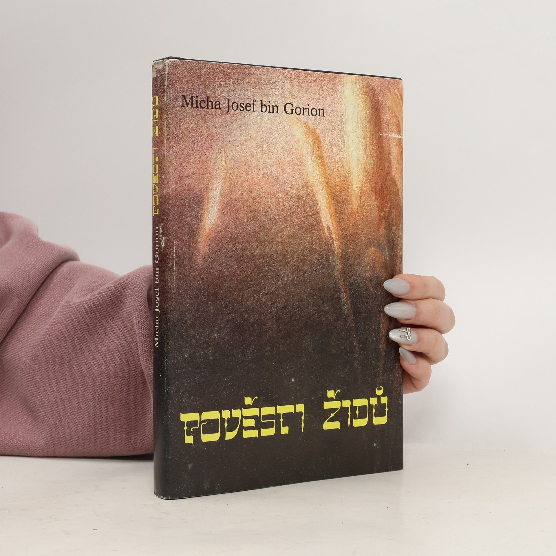 Micha Josef Bin-Gorion Pověsti Židů. Mýty, legendy a výklady