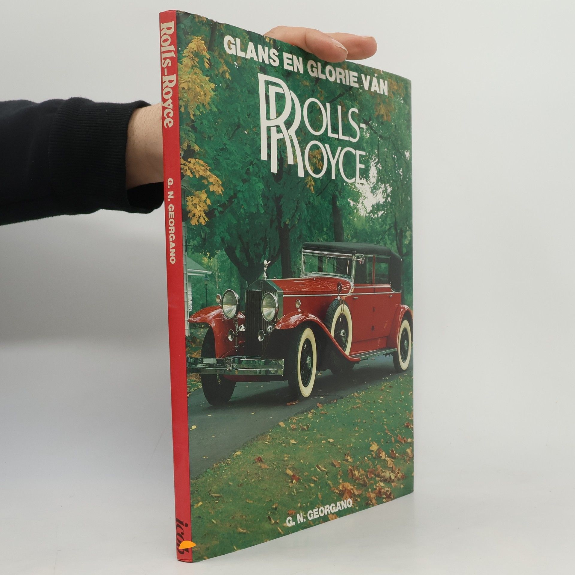 George Nicholas Georgano Glans en glorie van Rolls-Royce