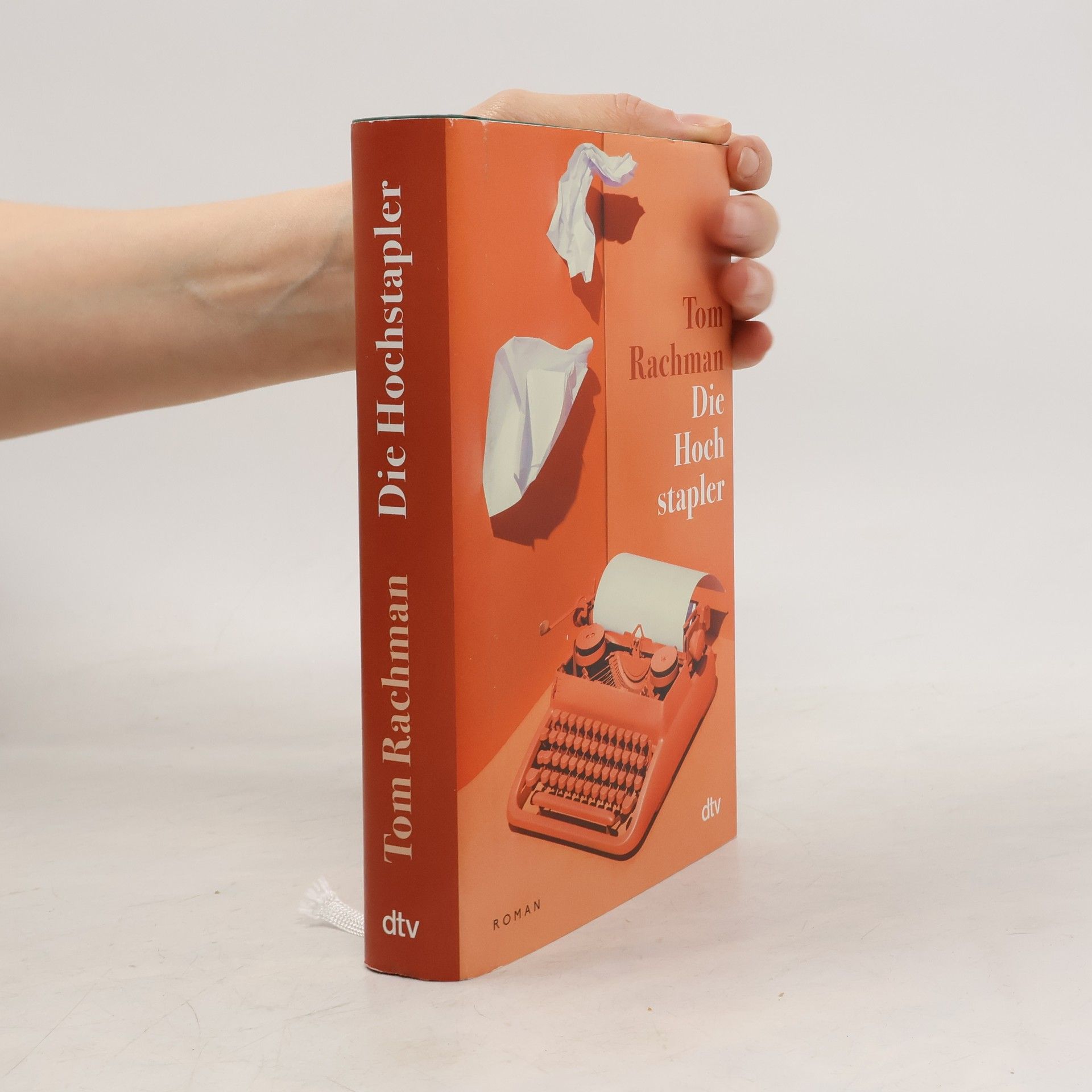 Tom Rachman Die Hochstapler