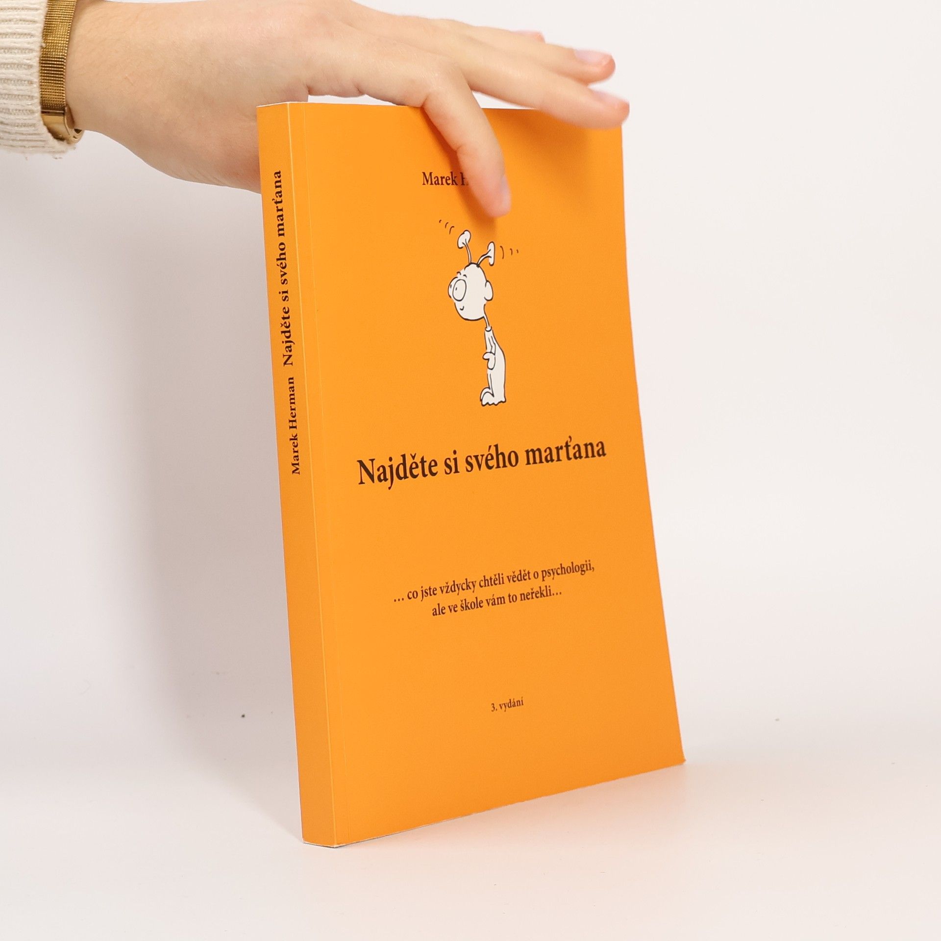 Marek Herman Najděte si svého marťana