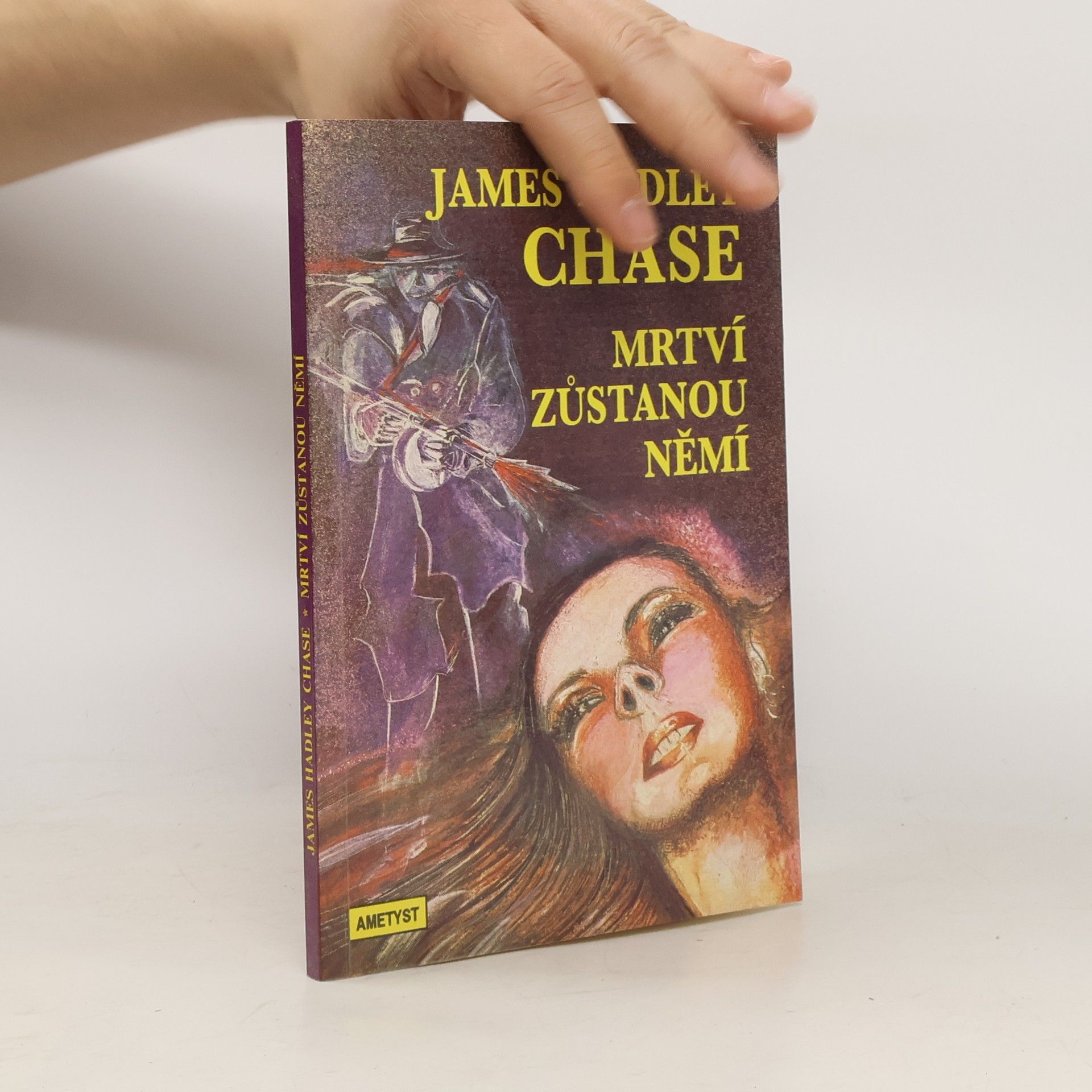 James Hadley Chase Mrtví zůstanou němí