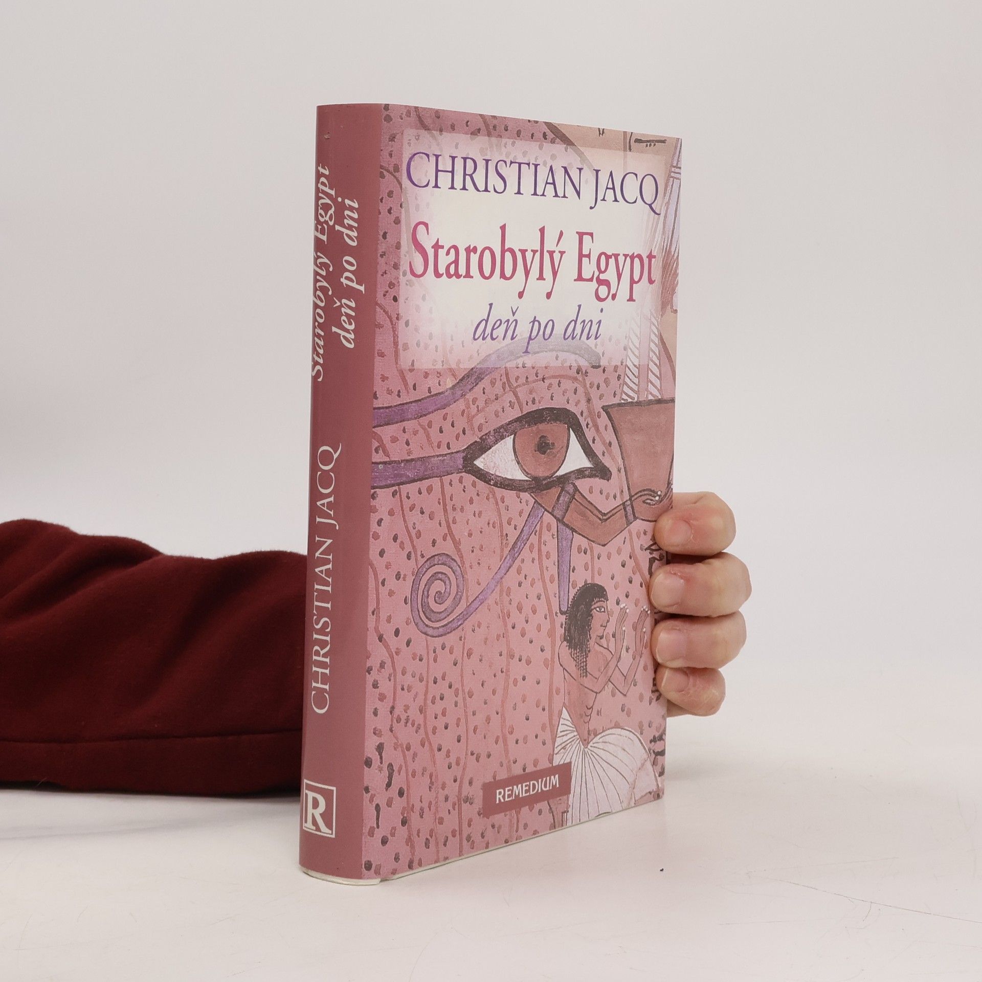 Christian Jacq Starobylý Egypt deň po dni