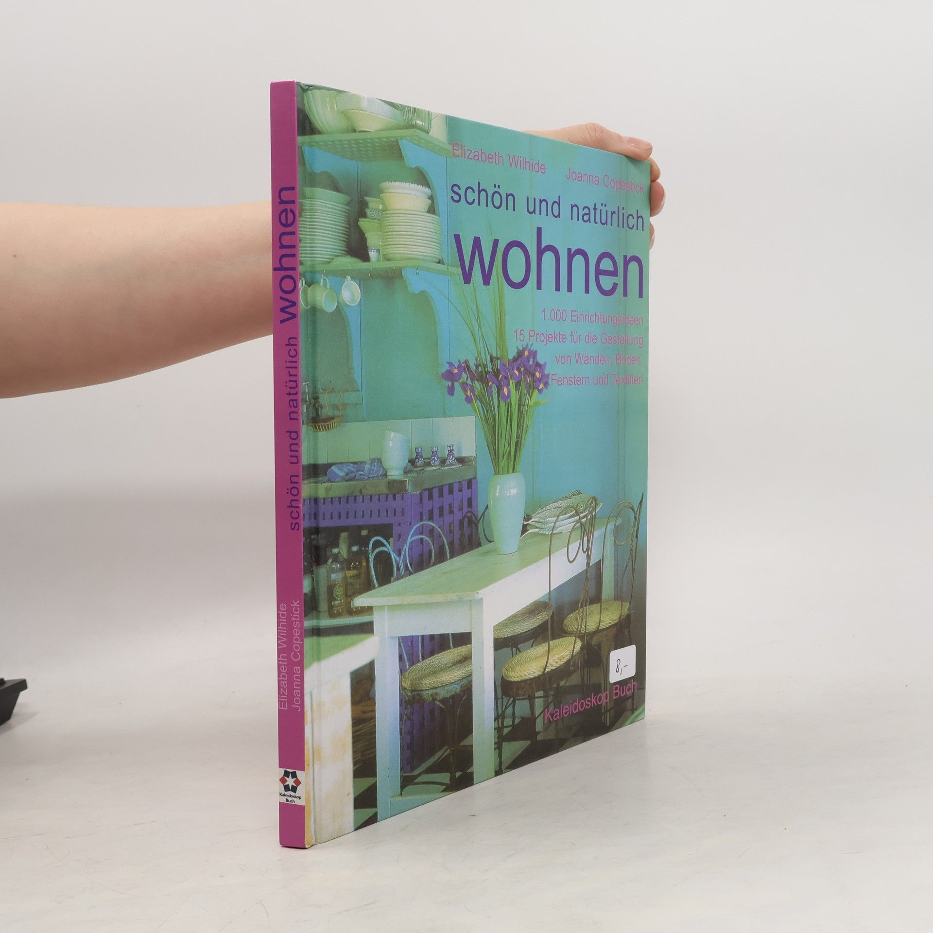 Elizabeth Wihide Schön und natürlich wohnen