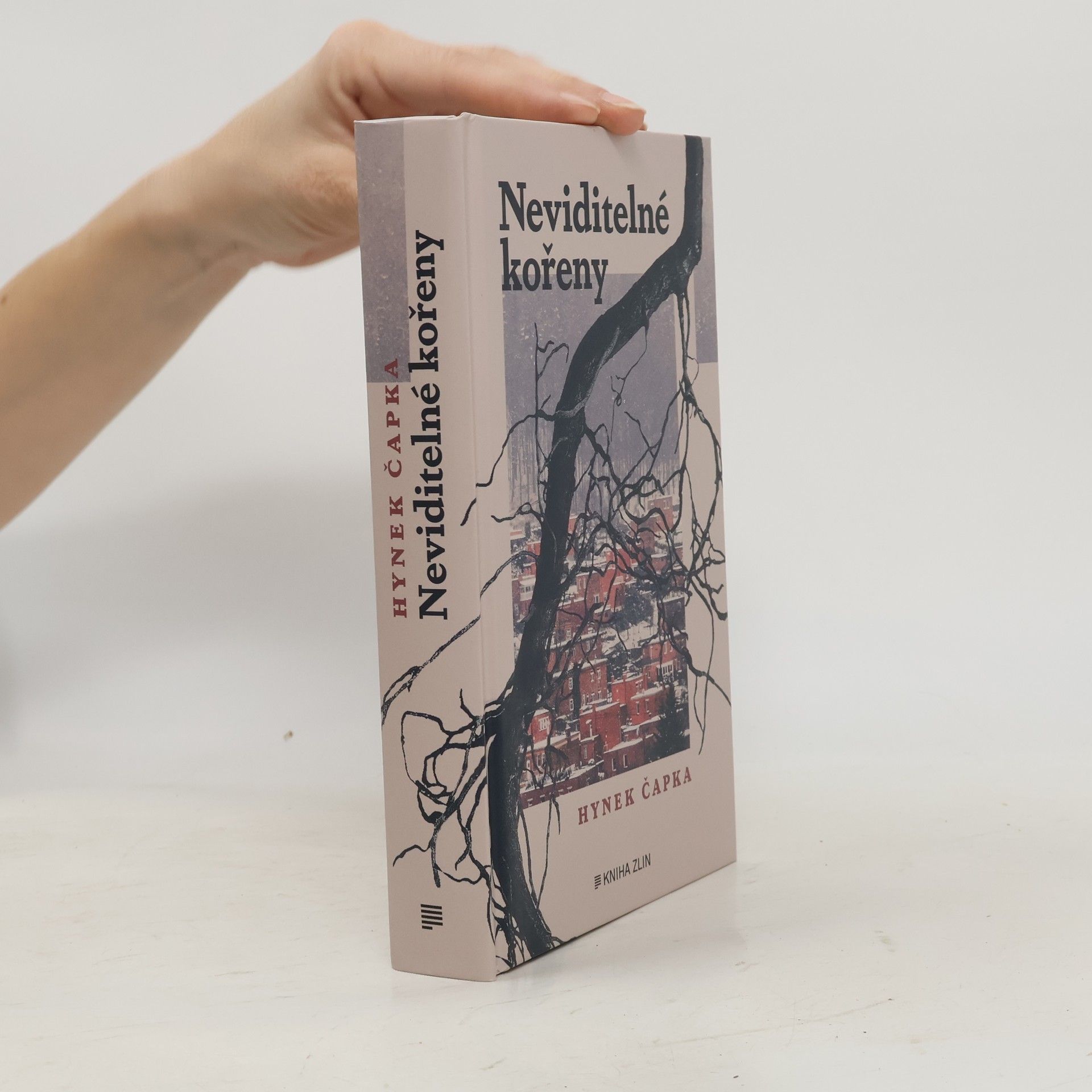 Hynek Čapka Neviditelné kořeny