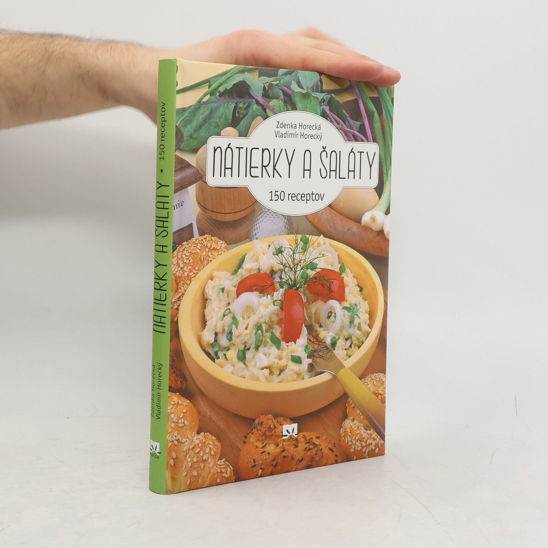 Vladimír Pohorecký Nátierky a šaláty