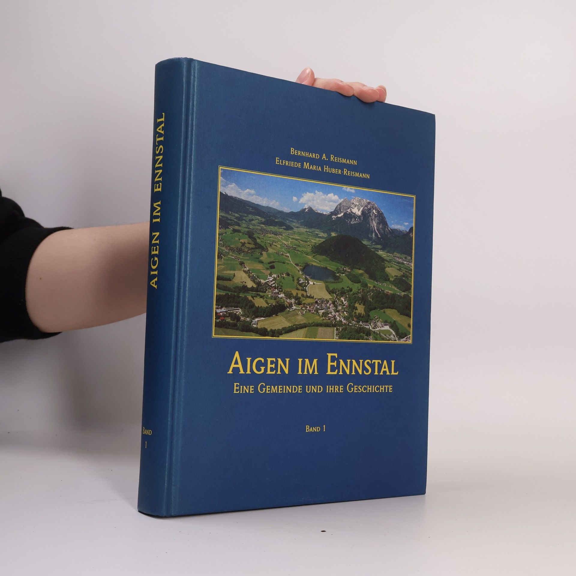 Huber-Reismann Aigen im ennstal. Band 2