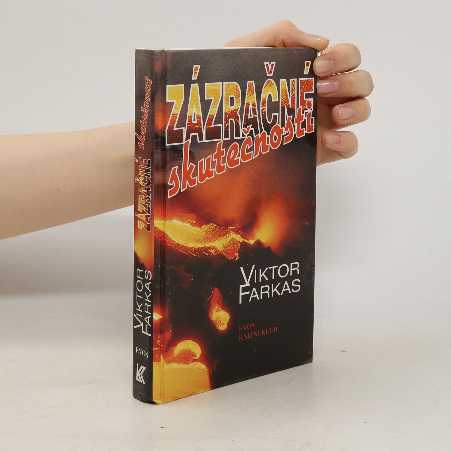 Viktor Farkas Zázračné skutečnosti