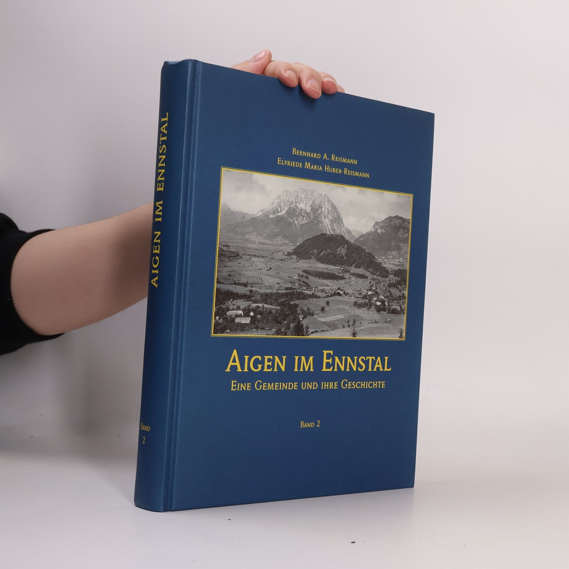 Elfriede Maria Aigen im ennstal. Band 2