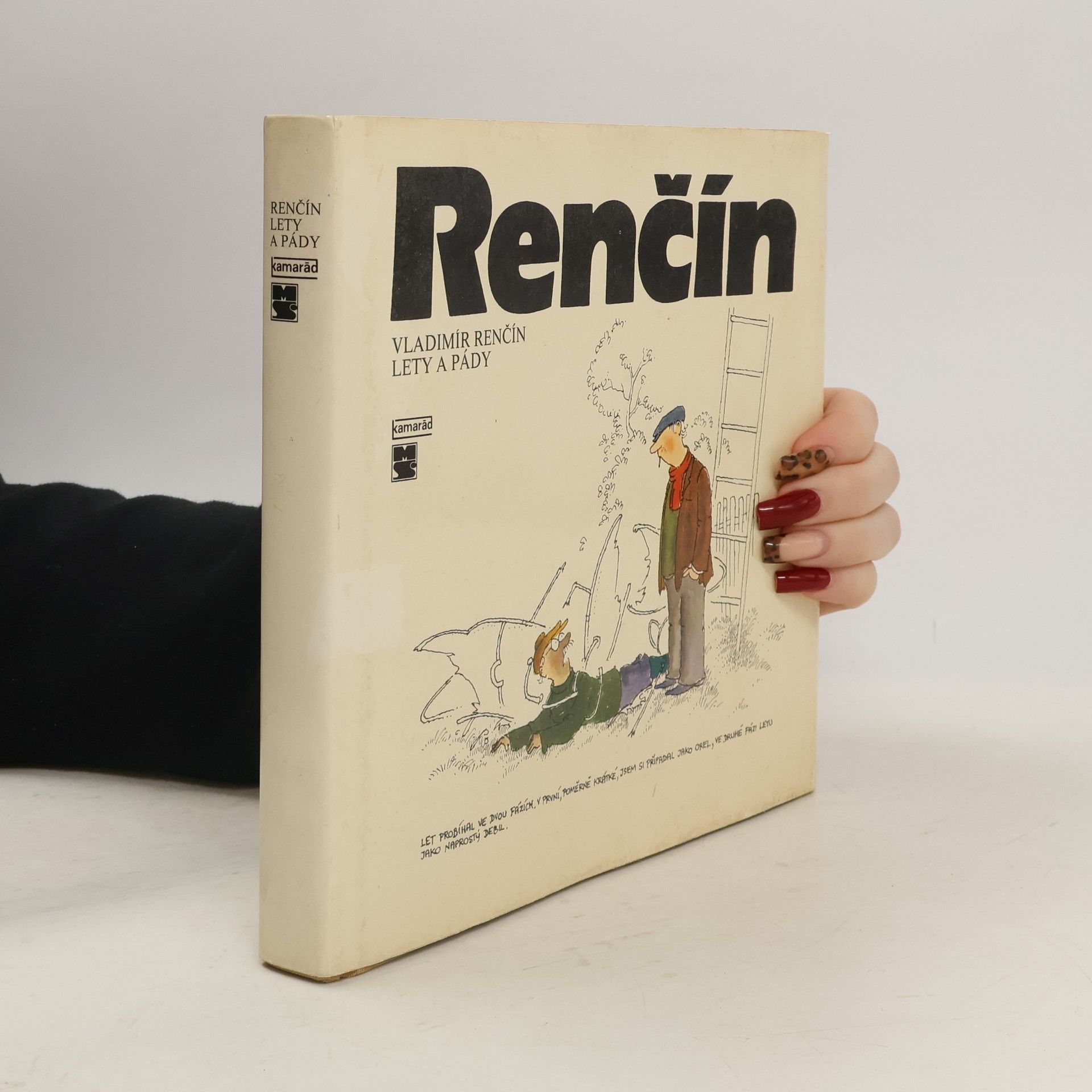 Vladimír Renčín Lety a pády