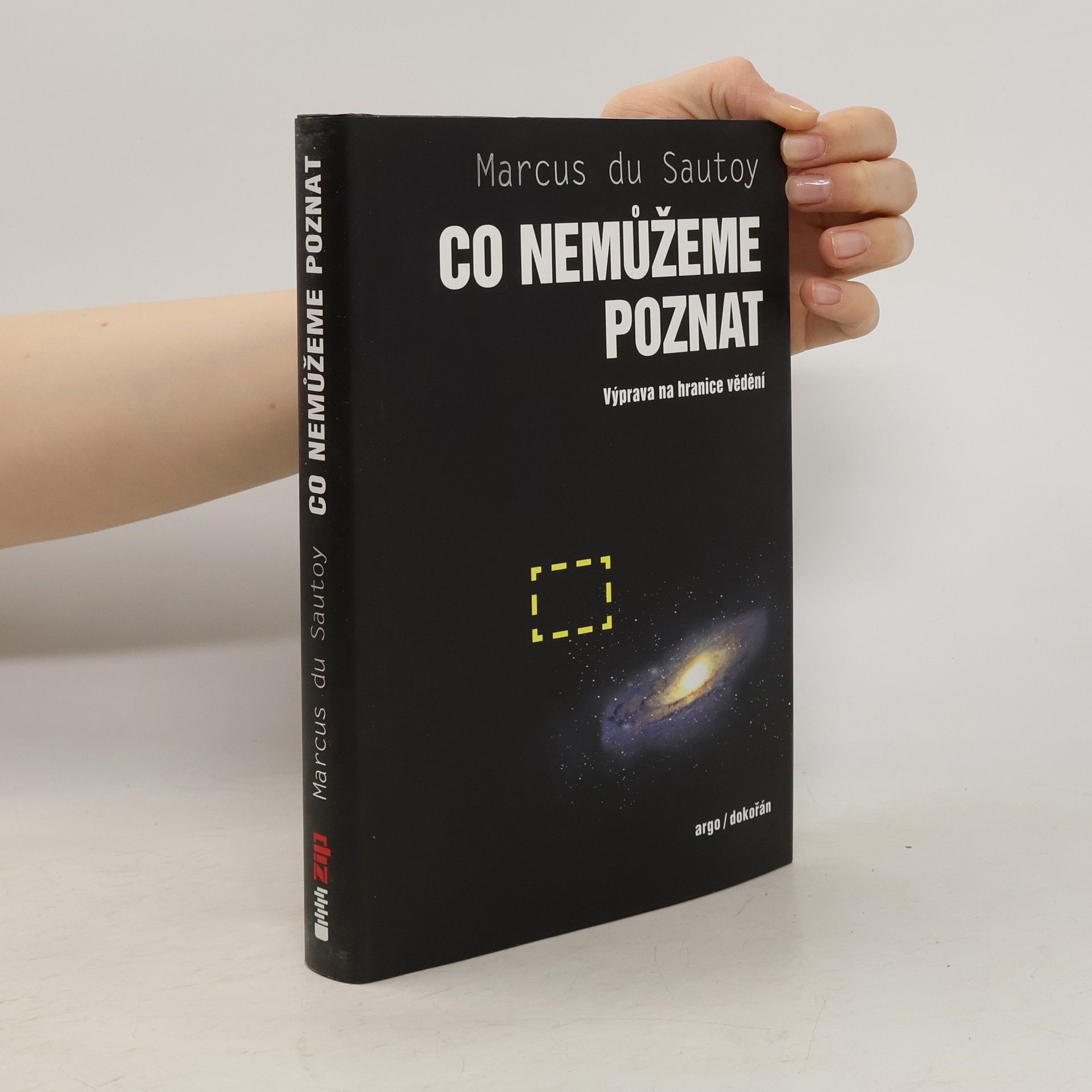 Marcus Du Sautoy Co nemůžeme poznat