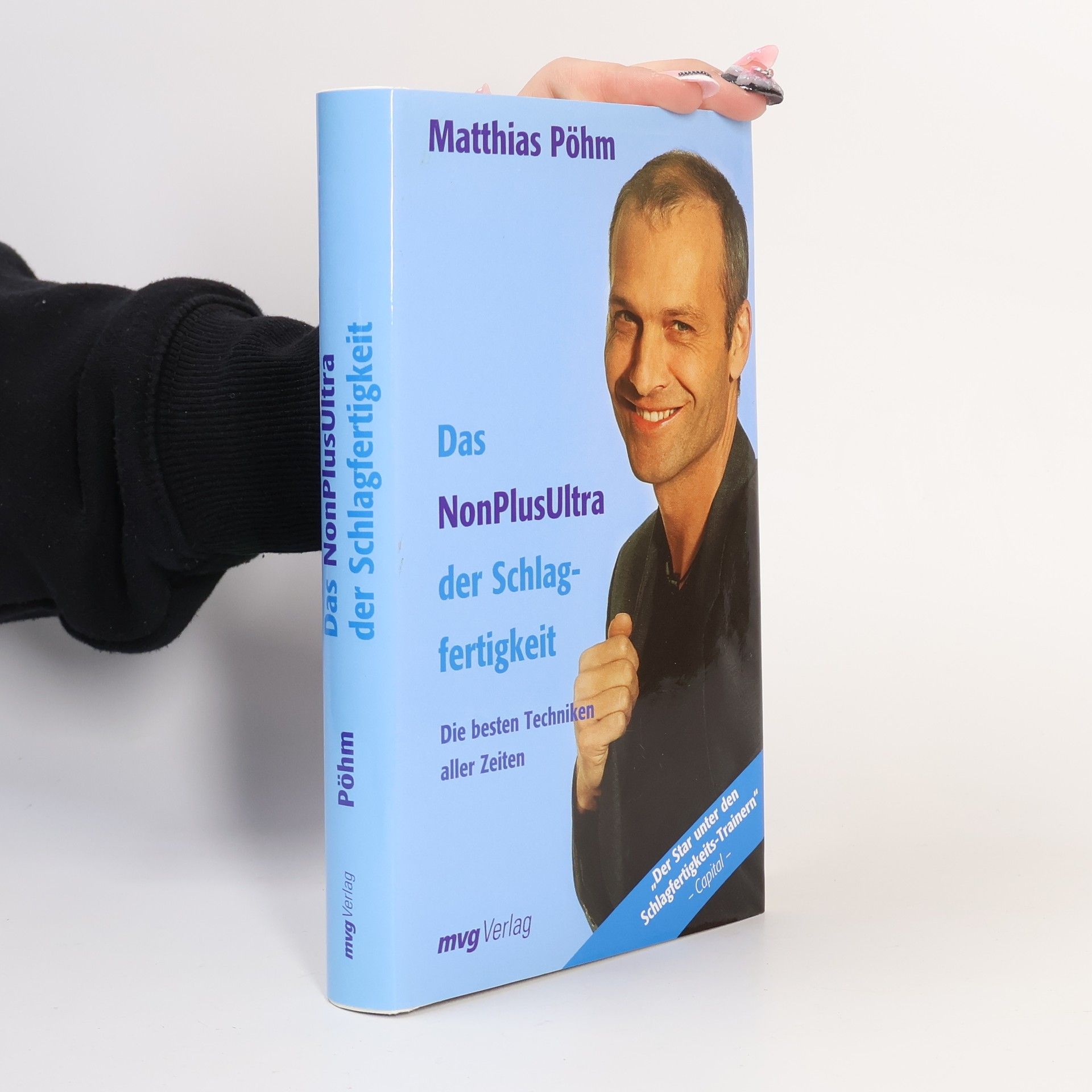 Mathias Pöhm Das Nonplusultra der Schlagfertigkeit