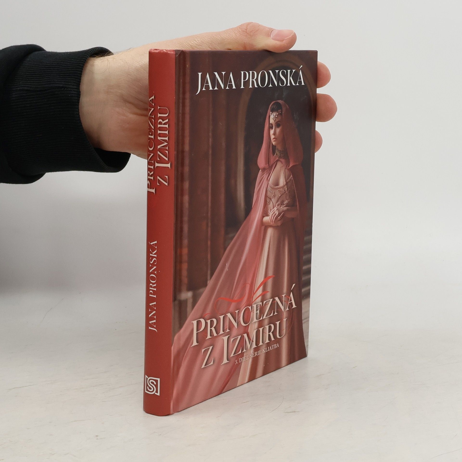 Jana Pronská Princezná z Izmiru (3. diel)