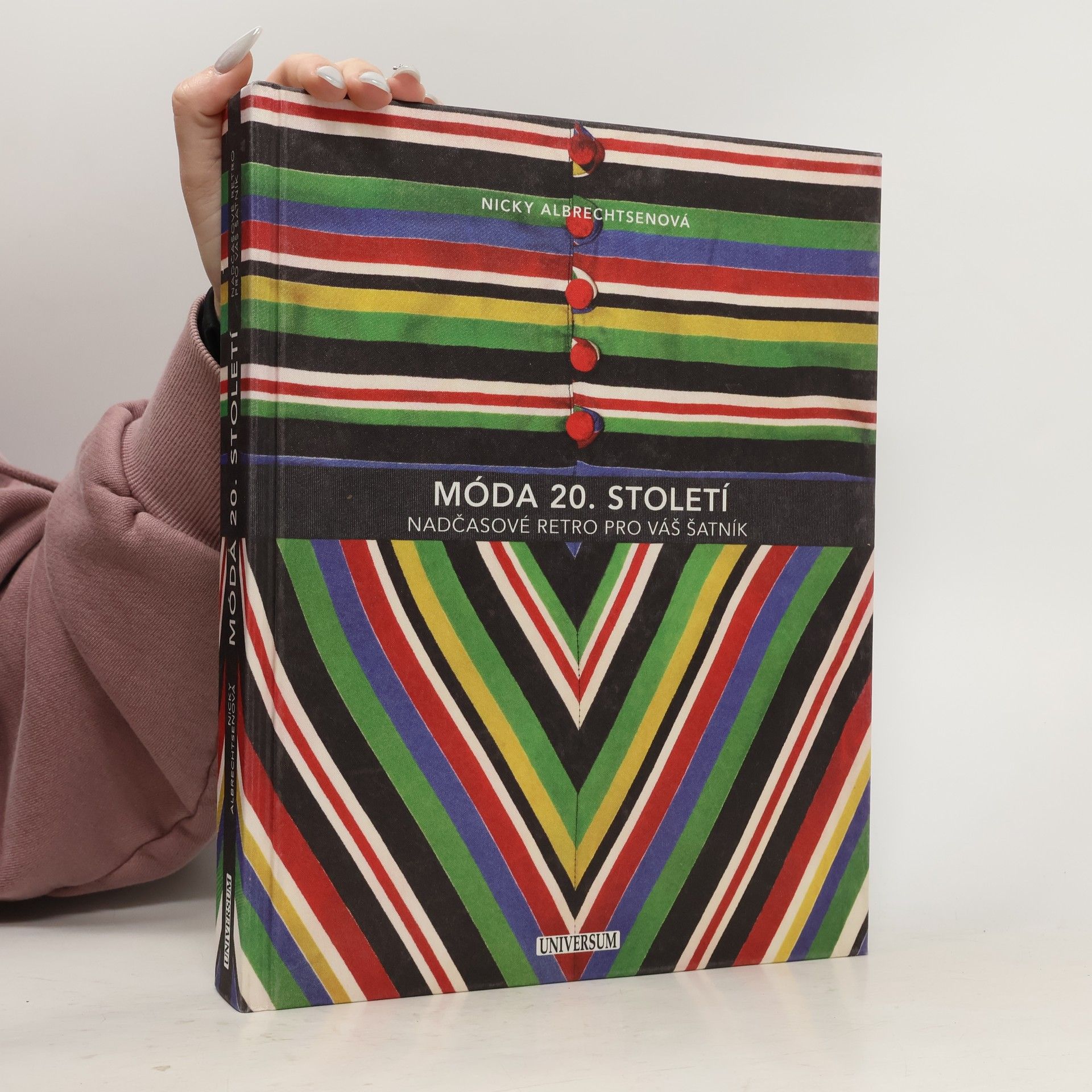 Nicky Albrechtsen Móda 20. století : nadčasové retro pro váš šatník