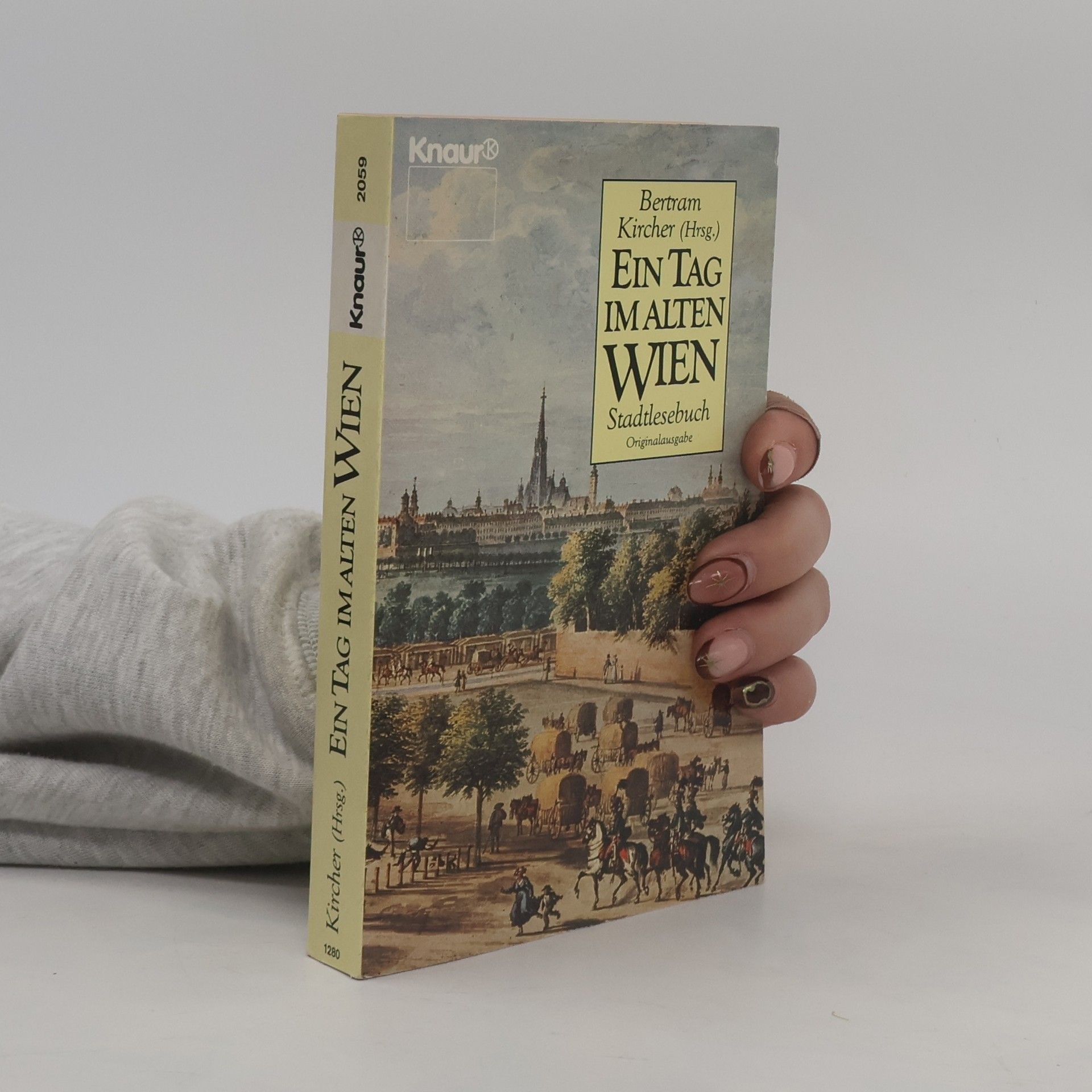 Bertram Kircher Ein Tag im alten Wien